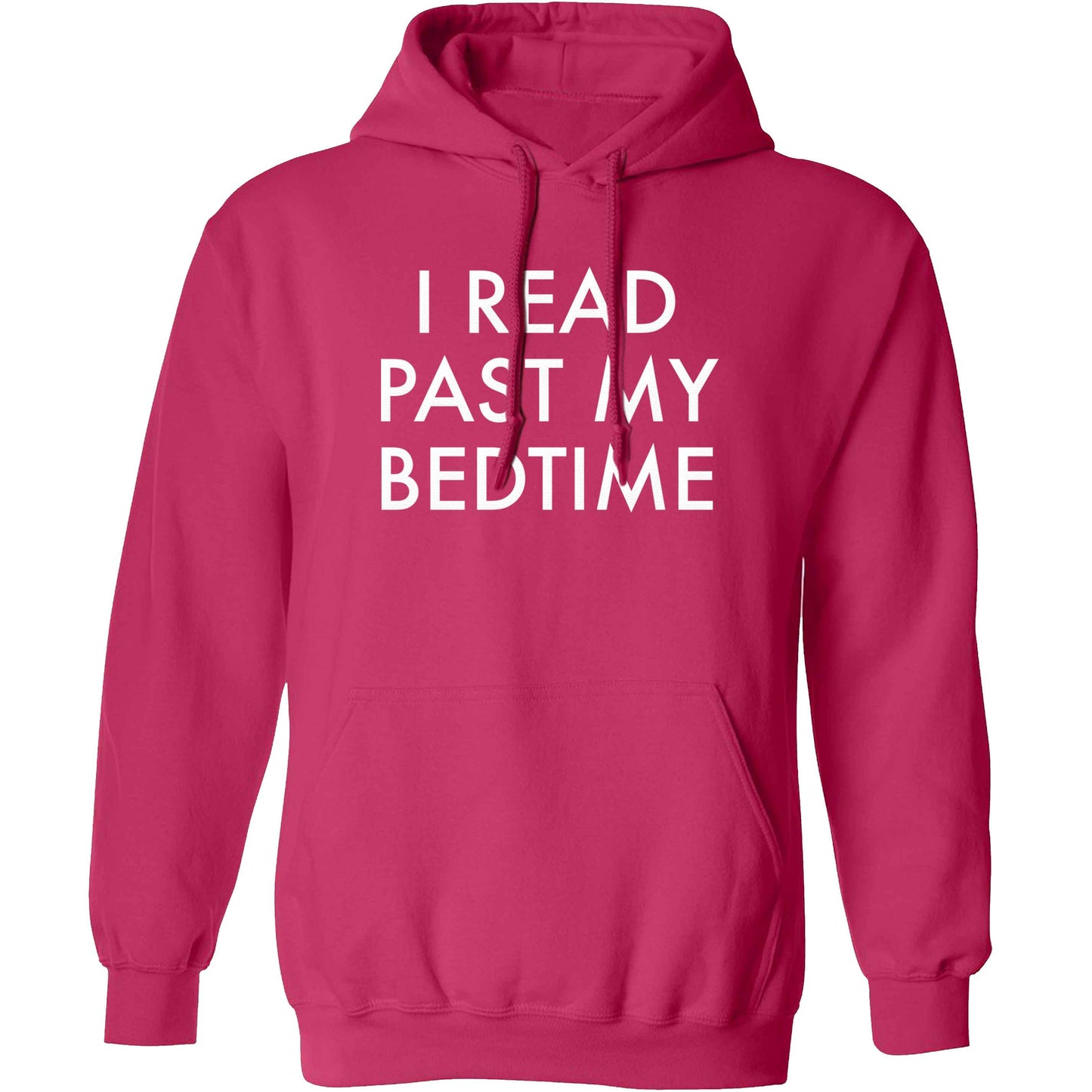 I read past my bedtime adults unisex pink hoodie 2XL