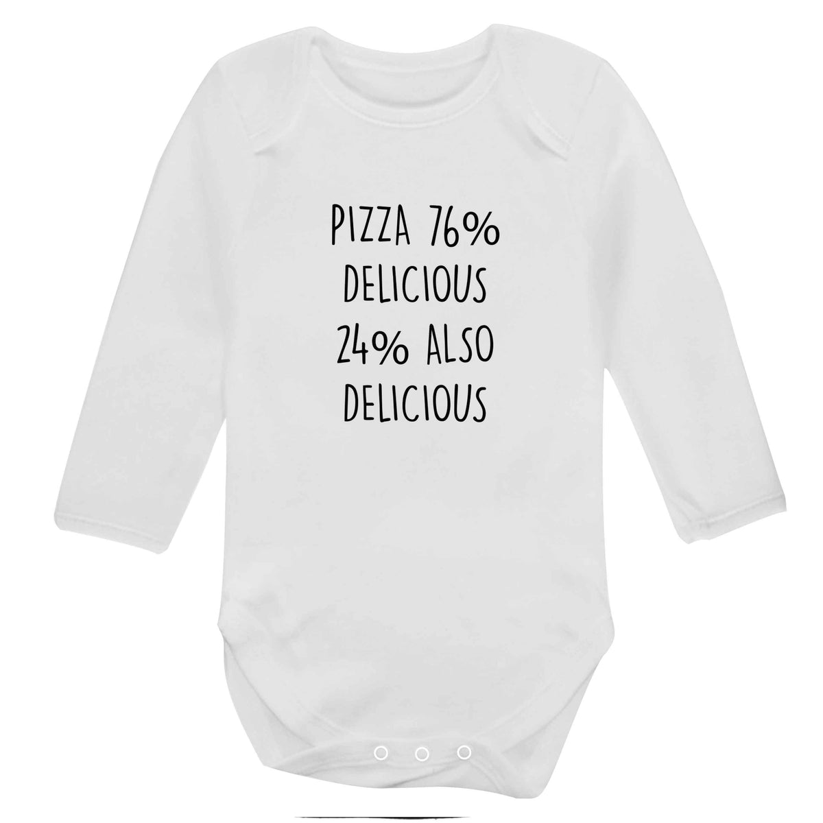Pizza - 73% delicious 24% also delicious baby bodysuit long sleeved white 6-12 months