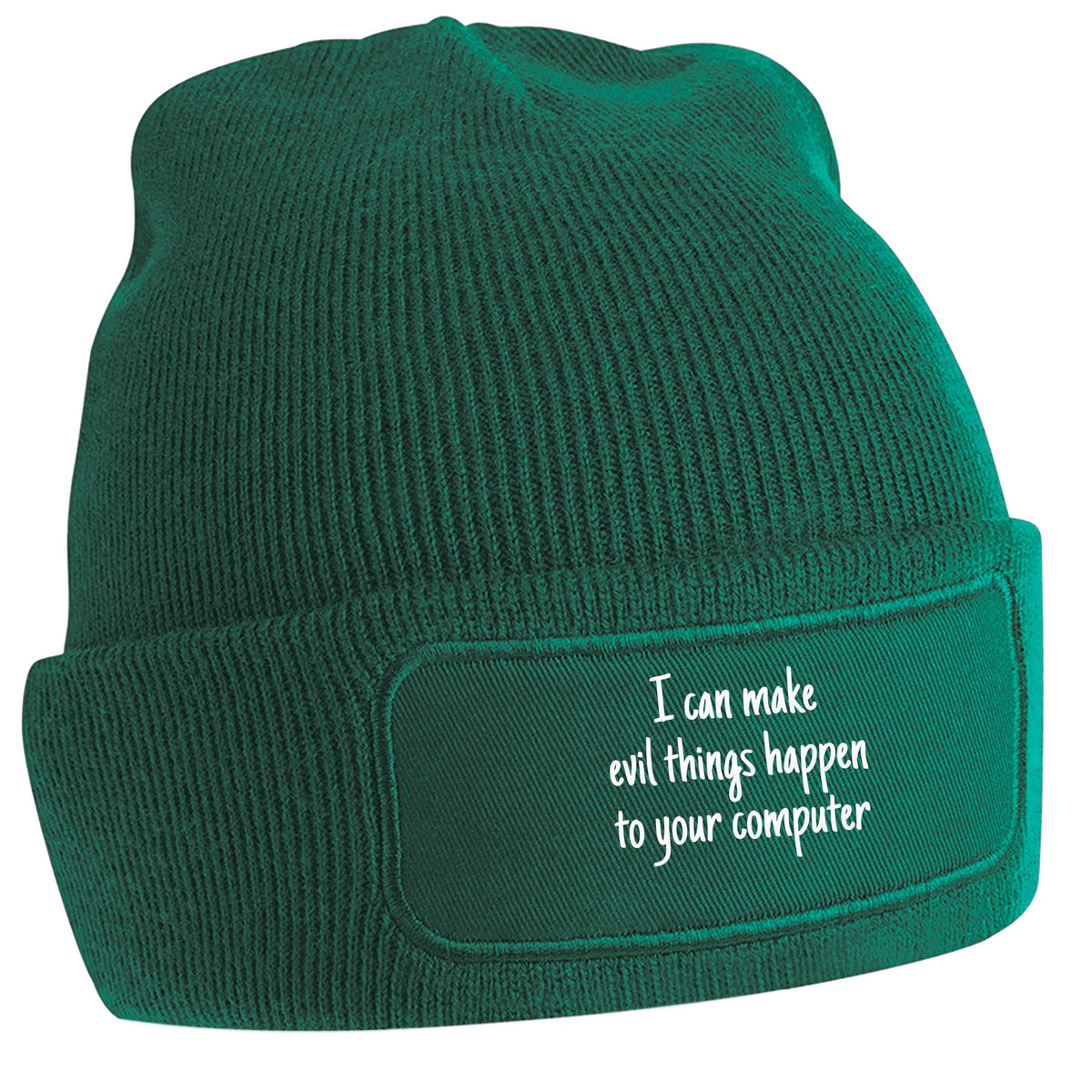 I can make evil things happen to your computer green beanie hat