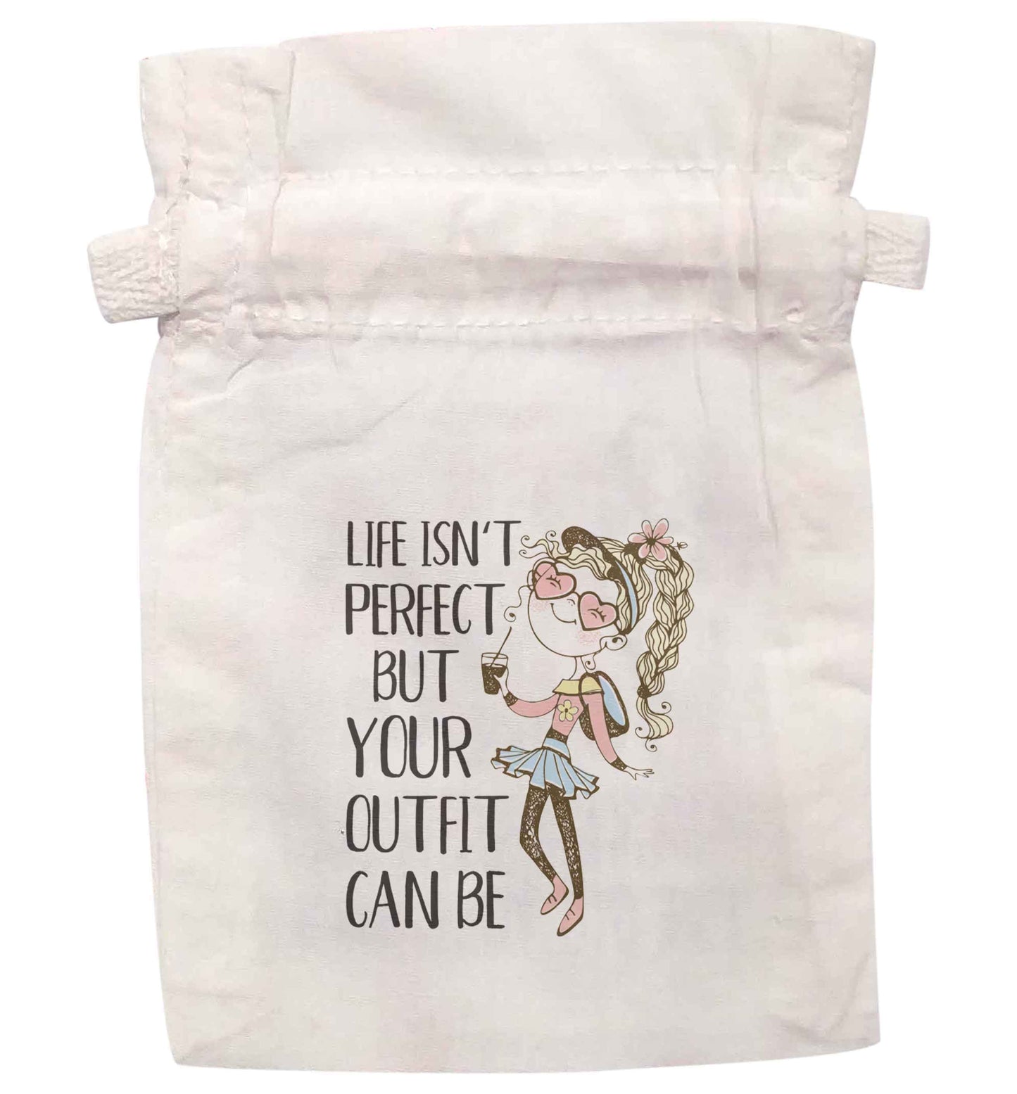 Life isn't perfect but your outfit can be illustration | XS - L | Pouch / Drawstring bag / Sack | Organic Cotton | Bulk discounts available!