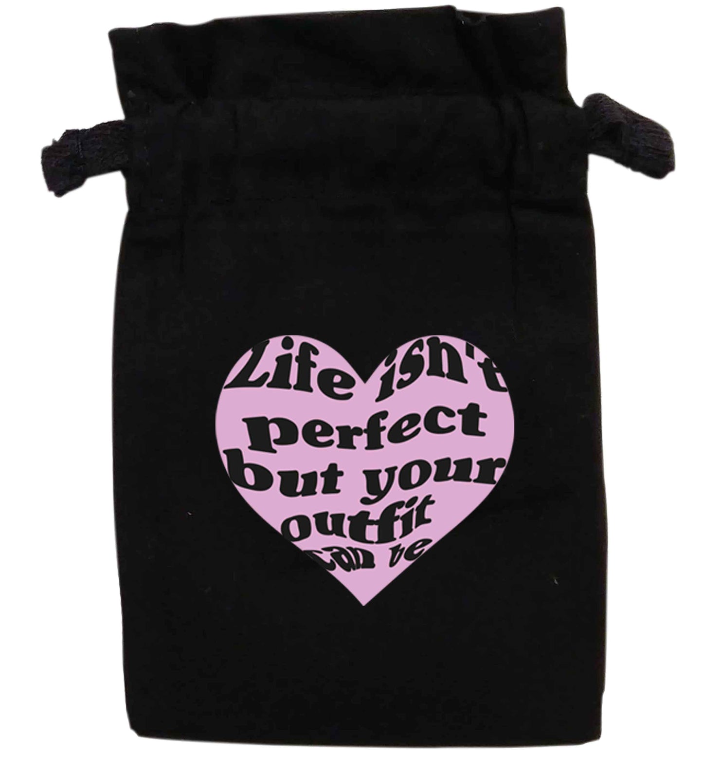 Life isn't perfect but your outfit can be | XS - L | Pouch / Drawstring bag / Sack | Organic Cotton | Bulk discounts available!