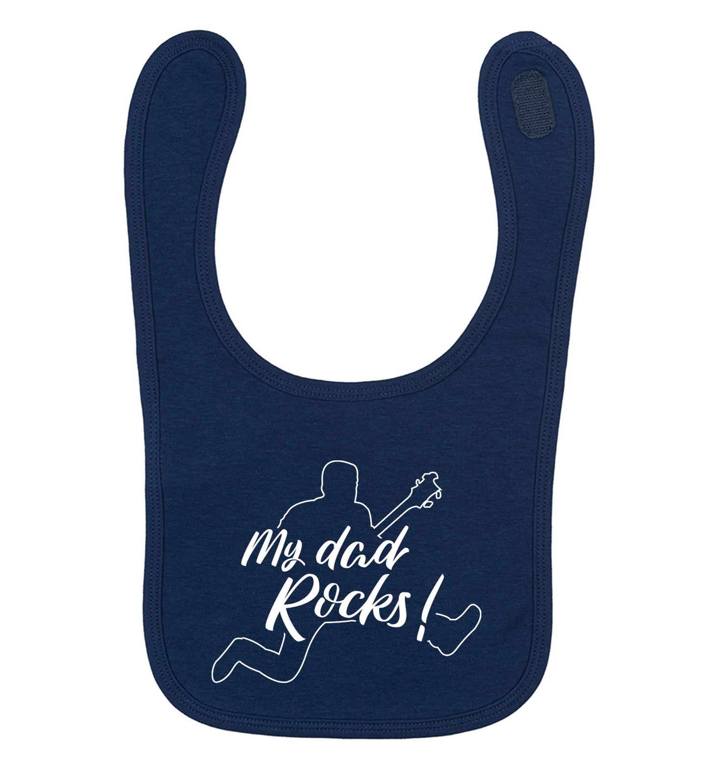 My Dad rocks | Baby Bib