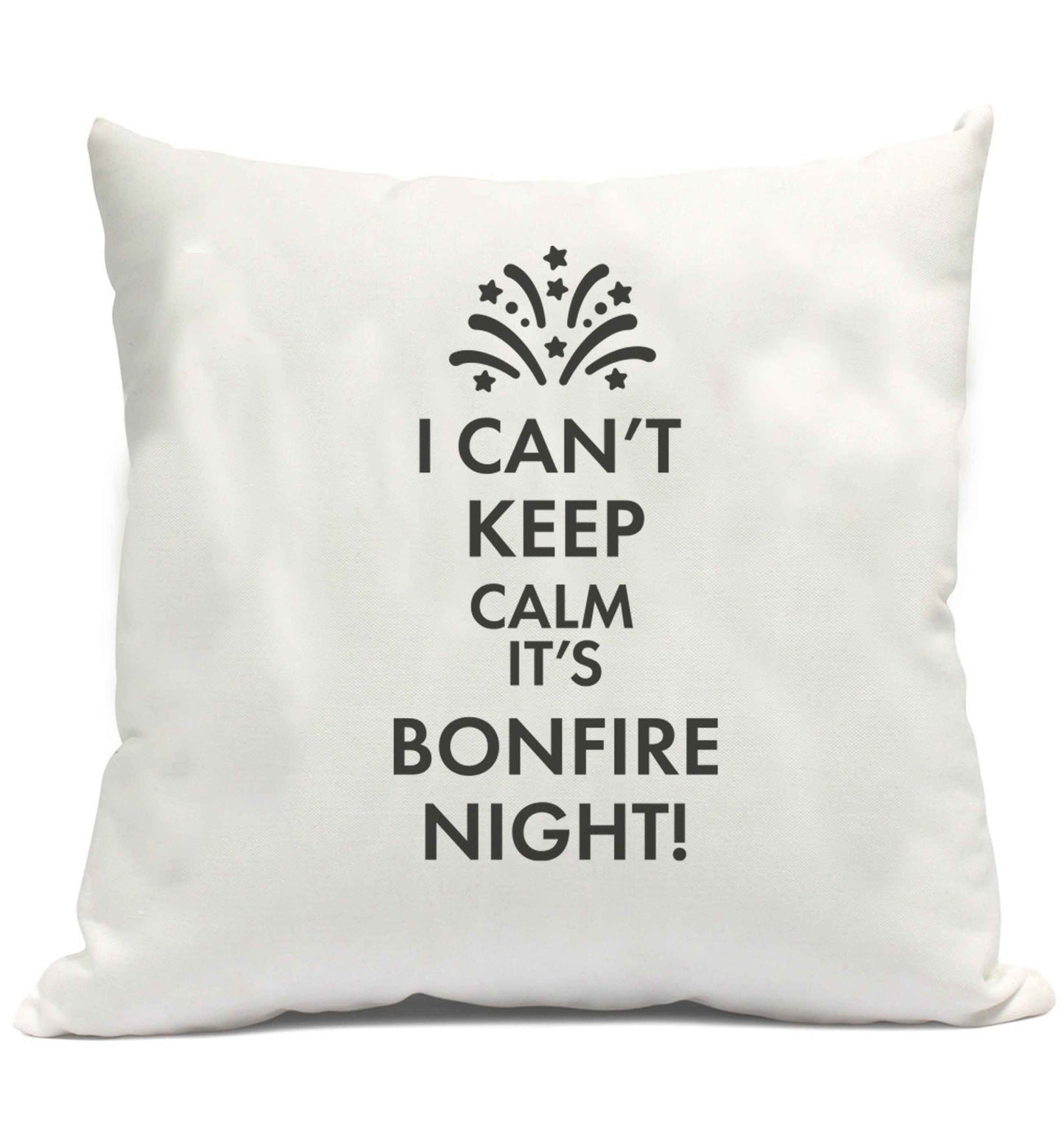 I can't keep calm its bonfire night cushion cover and filling