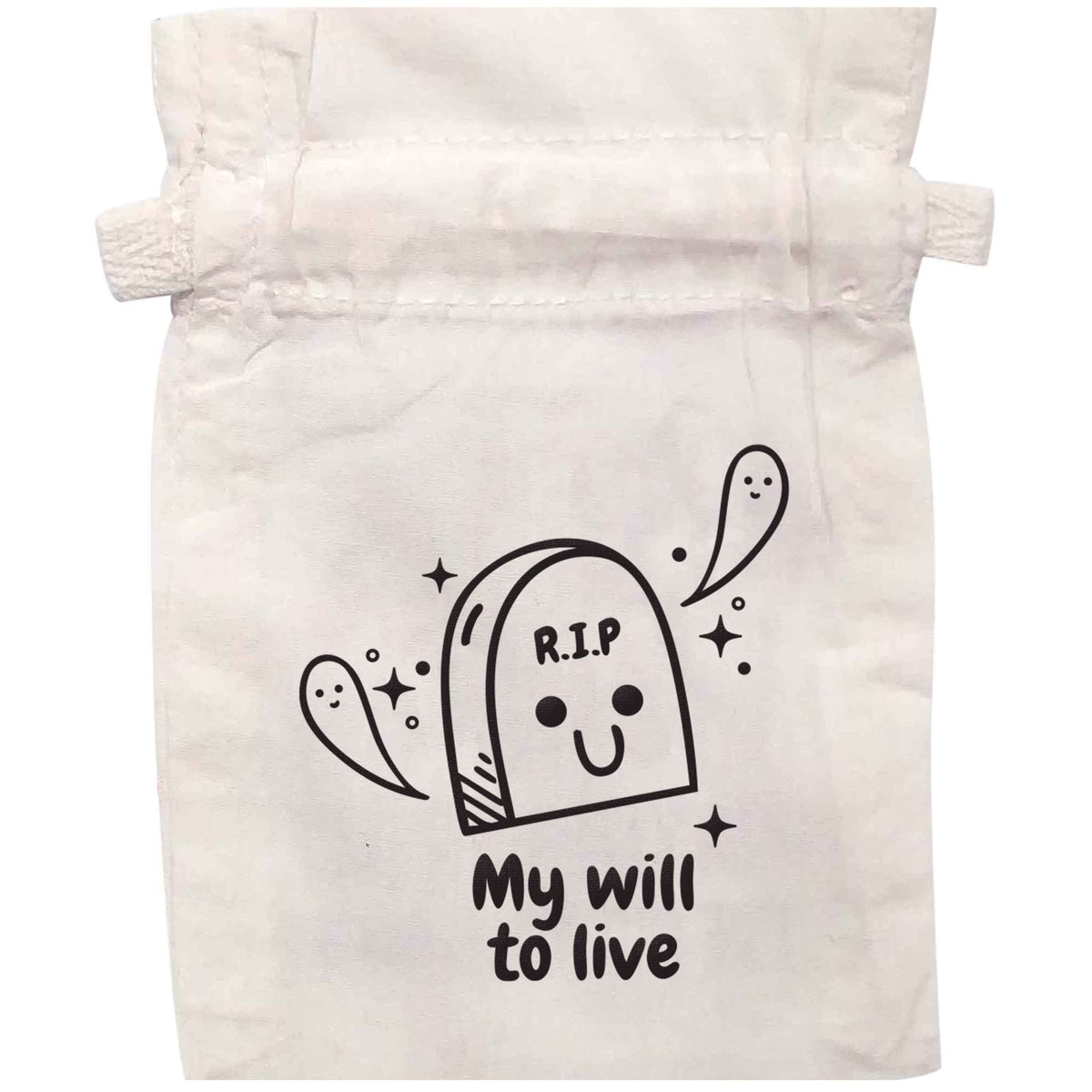 RIP My will to live | XS - L | Pouch / Drawstring bag / Sack | Organic Cotton | Bulk discounts available!