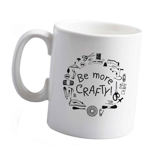 10 oz Be More Crafty ceramic mug left sided