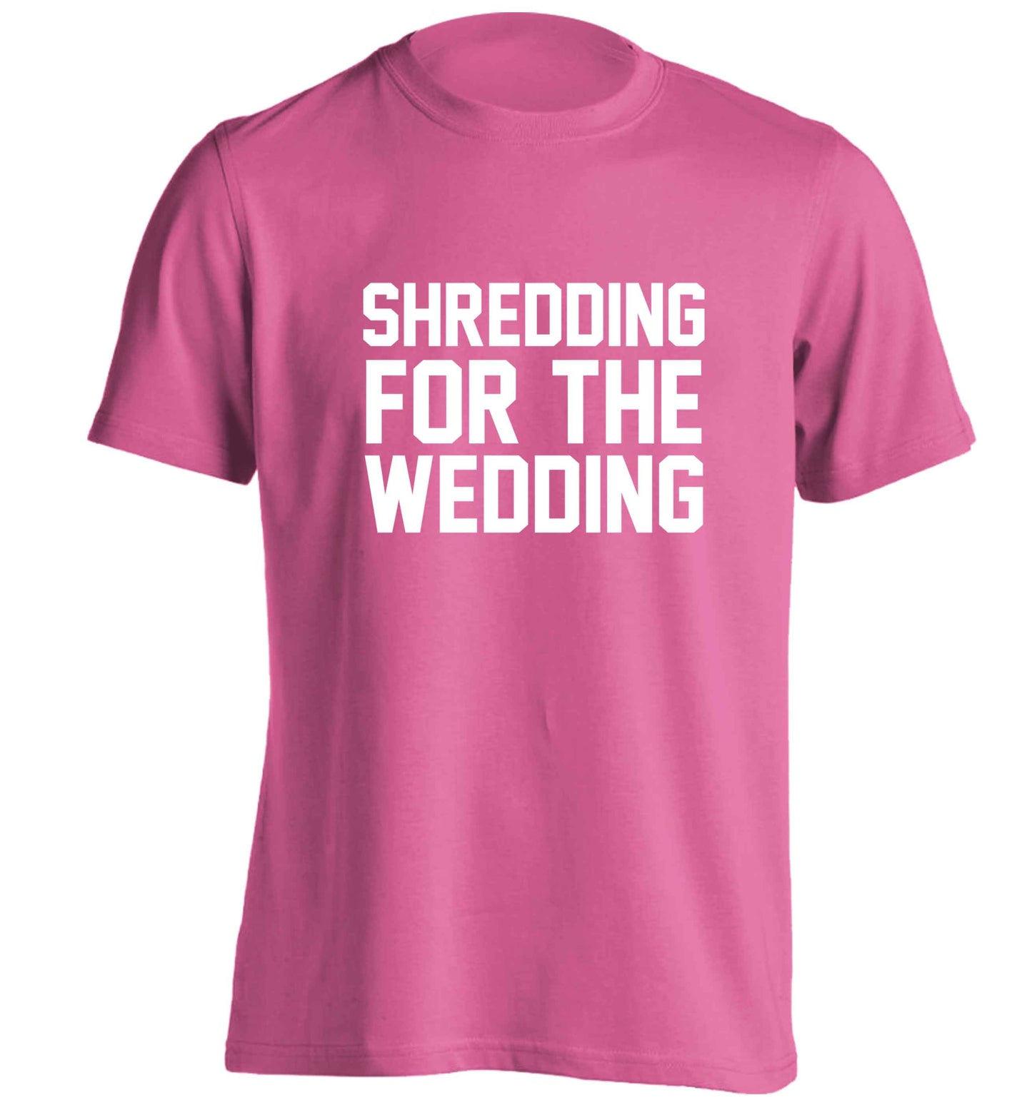 Get motivated and get fit for your big day! Our workout quotes and designs will get you ready to sweat! Perfect for any bride, groom or bridesmaid to be! adults unisex pink Tshirt 2XL