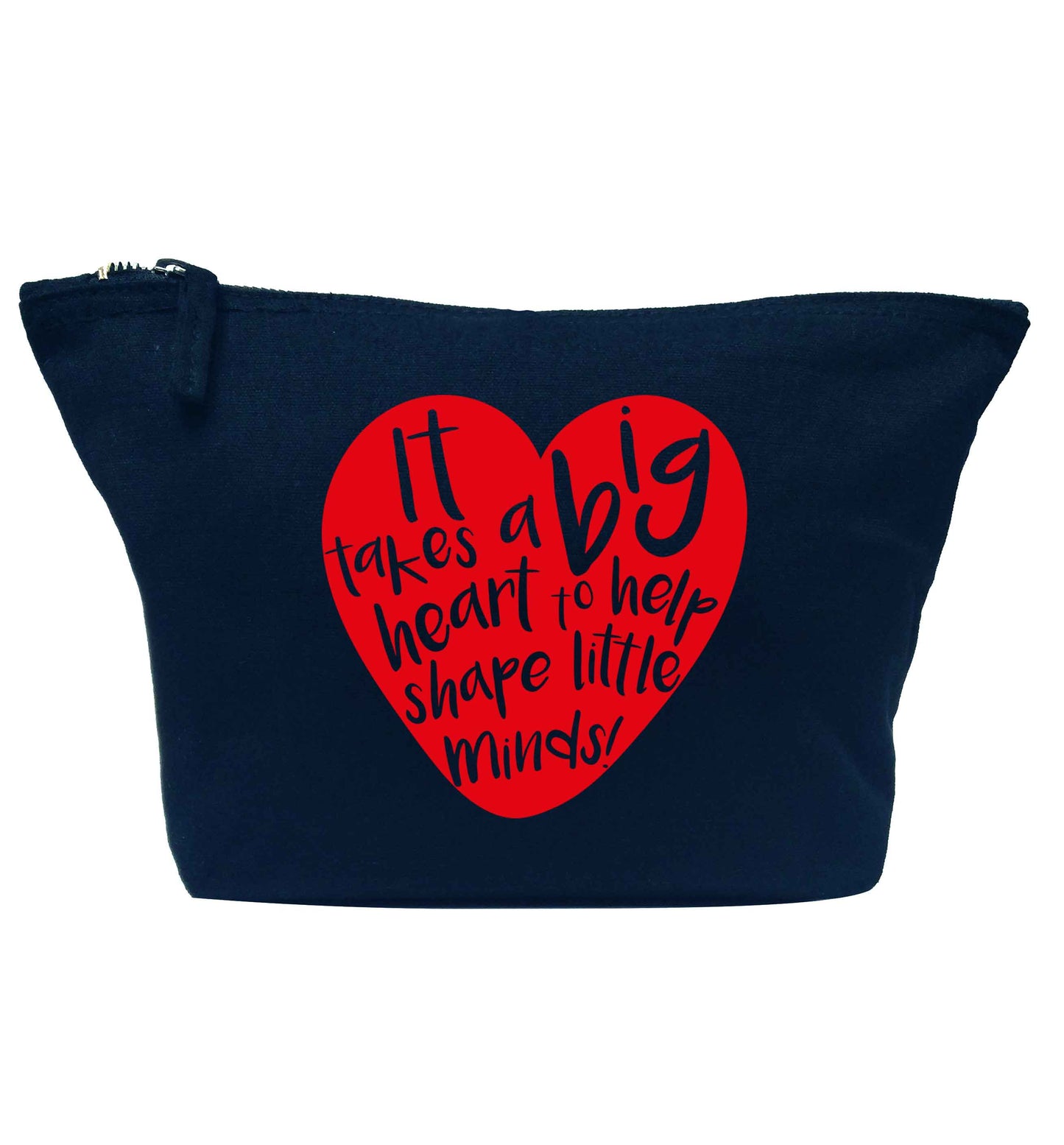 It takes a big heart to help shape little minds navy makeup bag