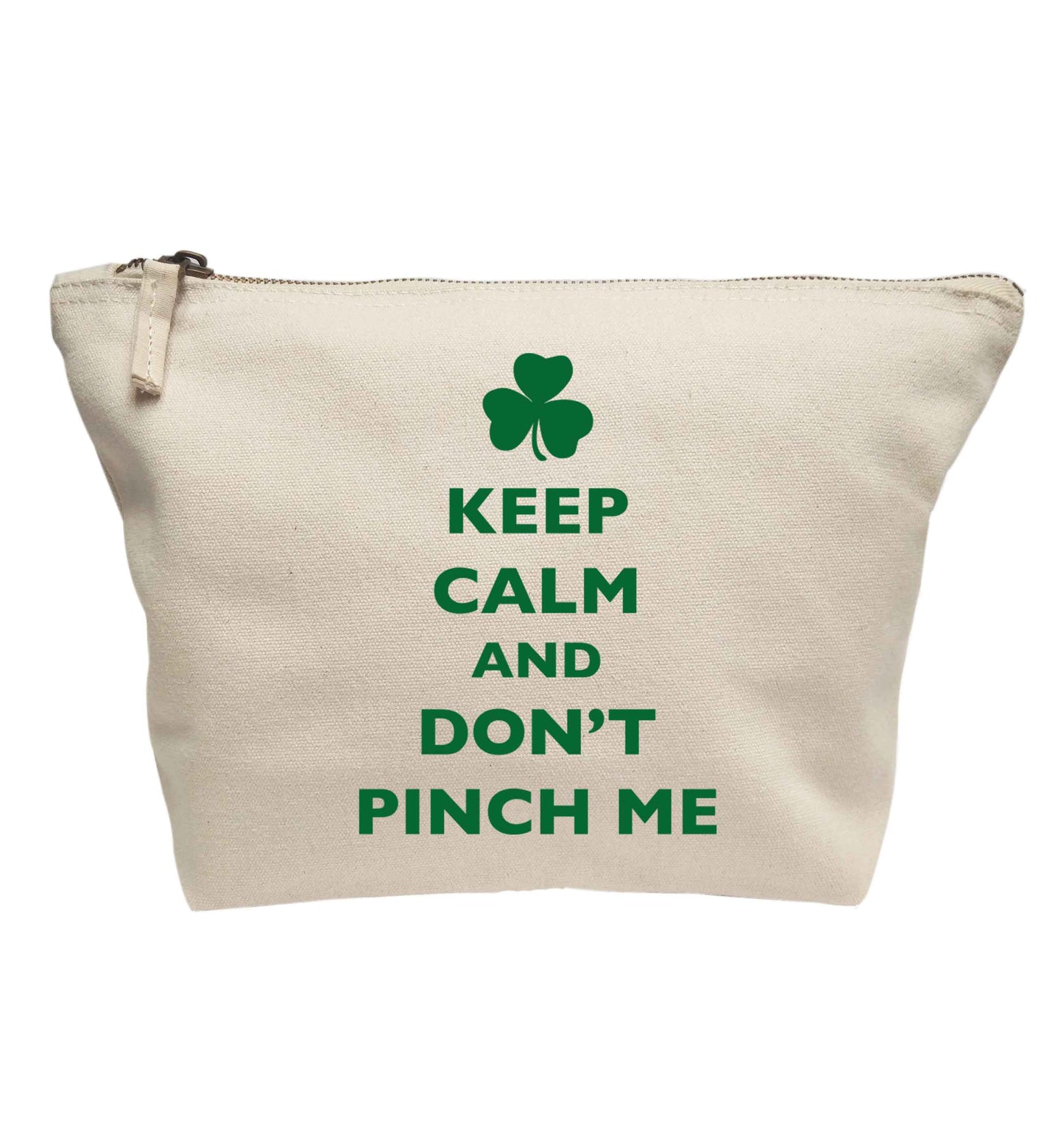 Keep calm and don't pinch me | Makeup / wash bag