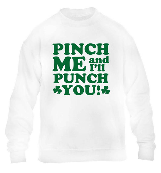 Pinch me and I'll punch you children's white sweater 12-13 Years