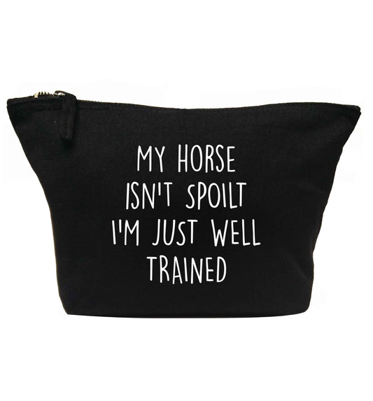 My horse isn't spoilt I'm just well trained | Makeup / wash bag