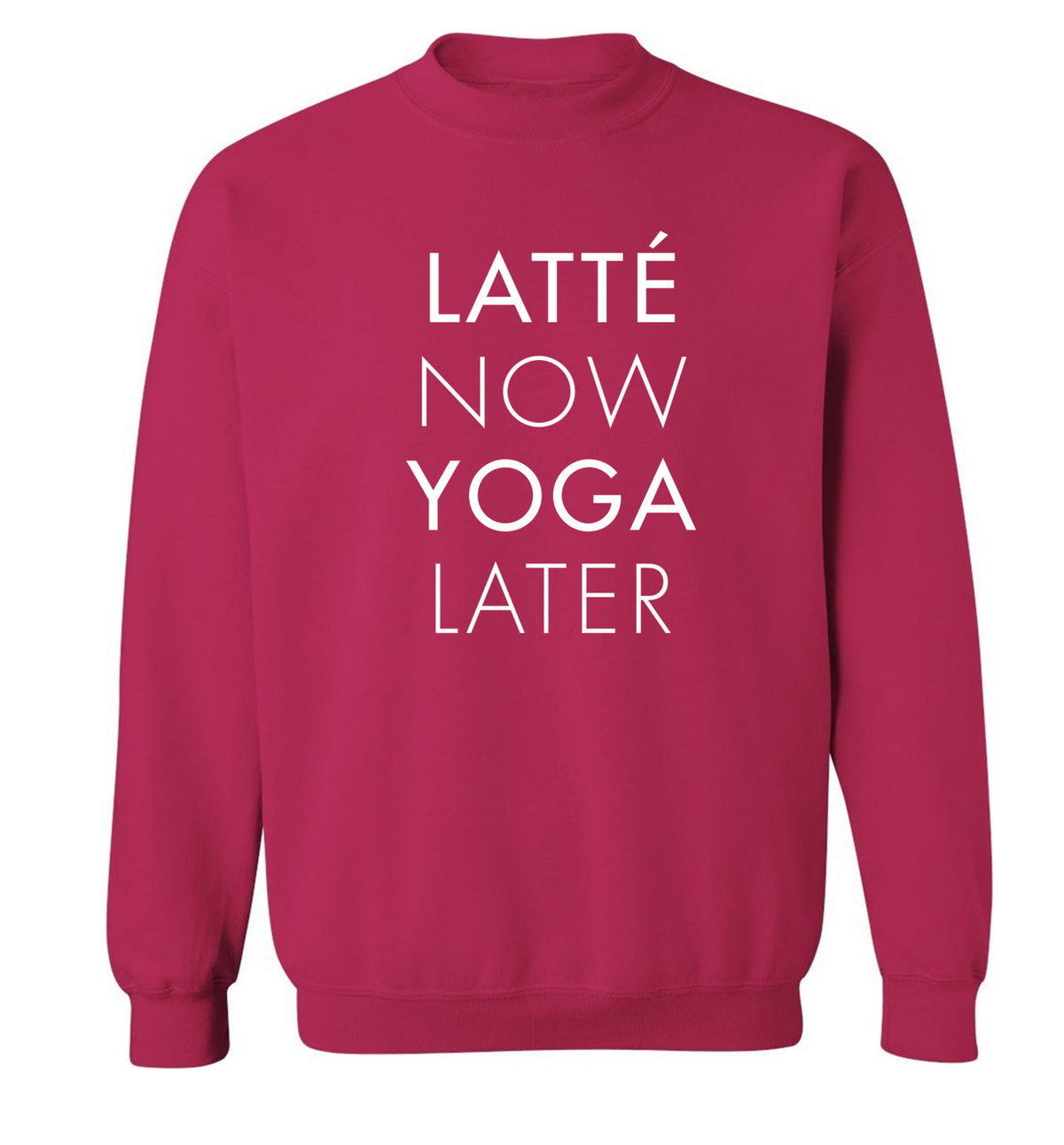 Latte now yoga later Adult's unisex pink Sweater 2XL