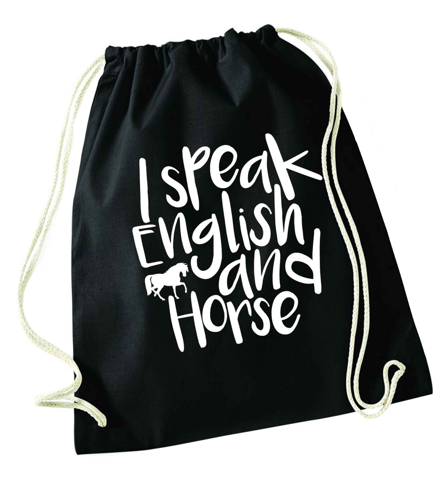 I speak English and horse black drawstring bag