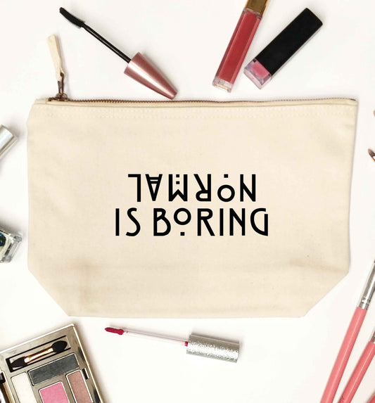 Normal is boring natural makeup bag
