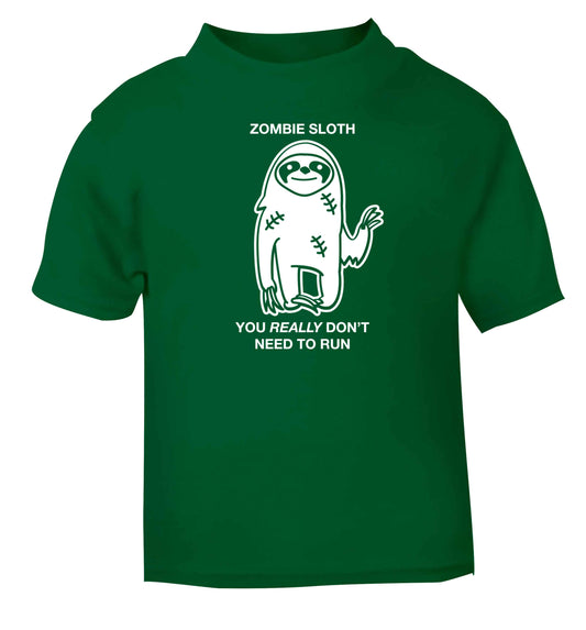 Zombie sloth you really don't need to run green baby toddler Tshirt 2 Years