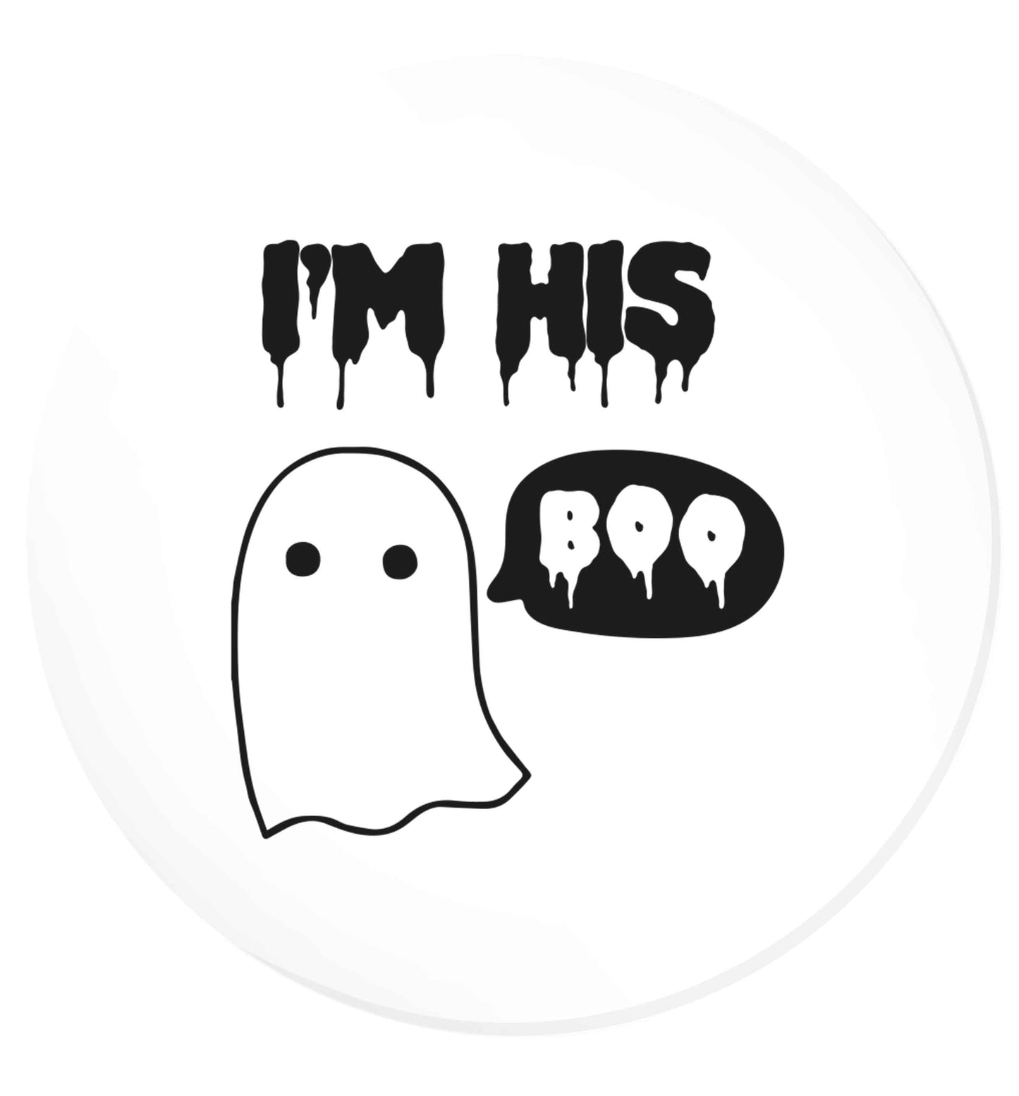 I'm his boo | Magnet