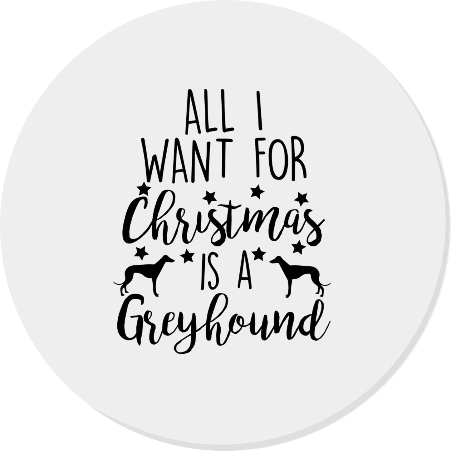 All I want for Christmas is a greyhound | Magnet