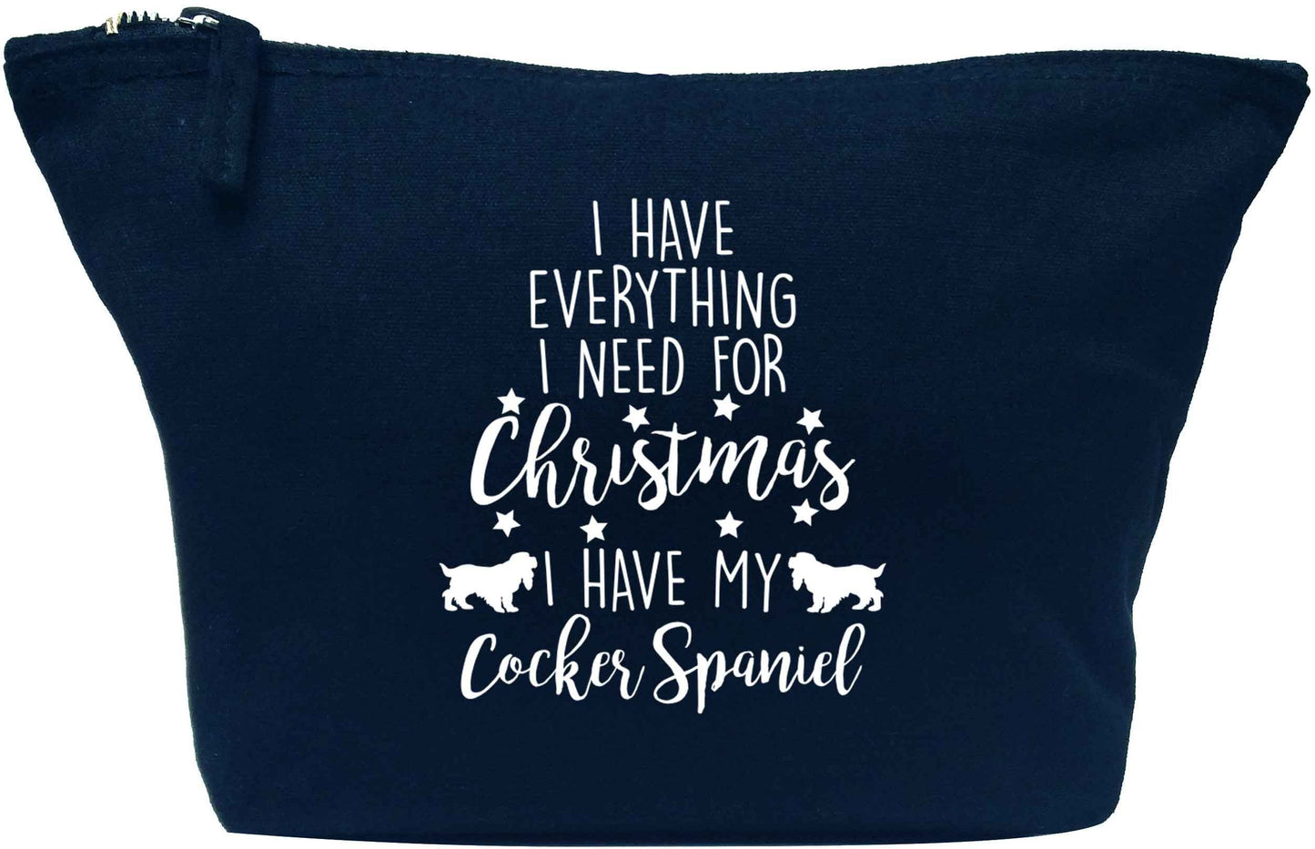 I have everything I need for Christmas I have my cocker spaniel navy makeup bag