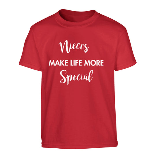 Nieces make life more special Children's red Tshirt 12-14 Years