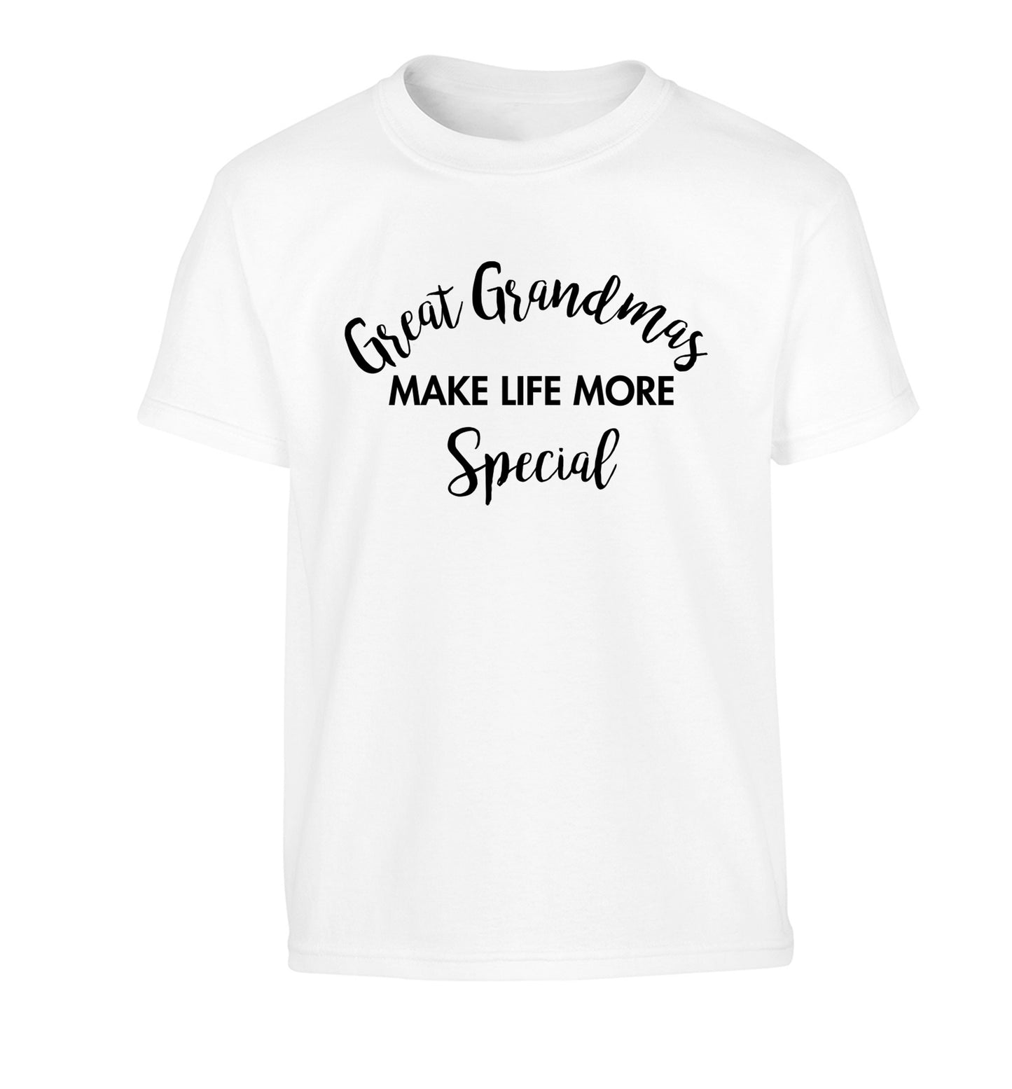 Great Grandmas make life more special Children's white Tshirt 12-14 Years