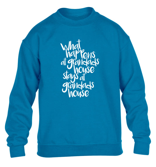 What happens at grandads house stays at grandads house children's blue sweater 12-14 Years