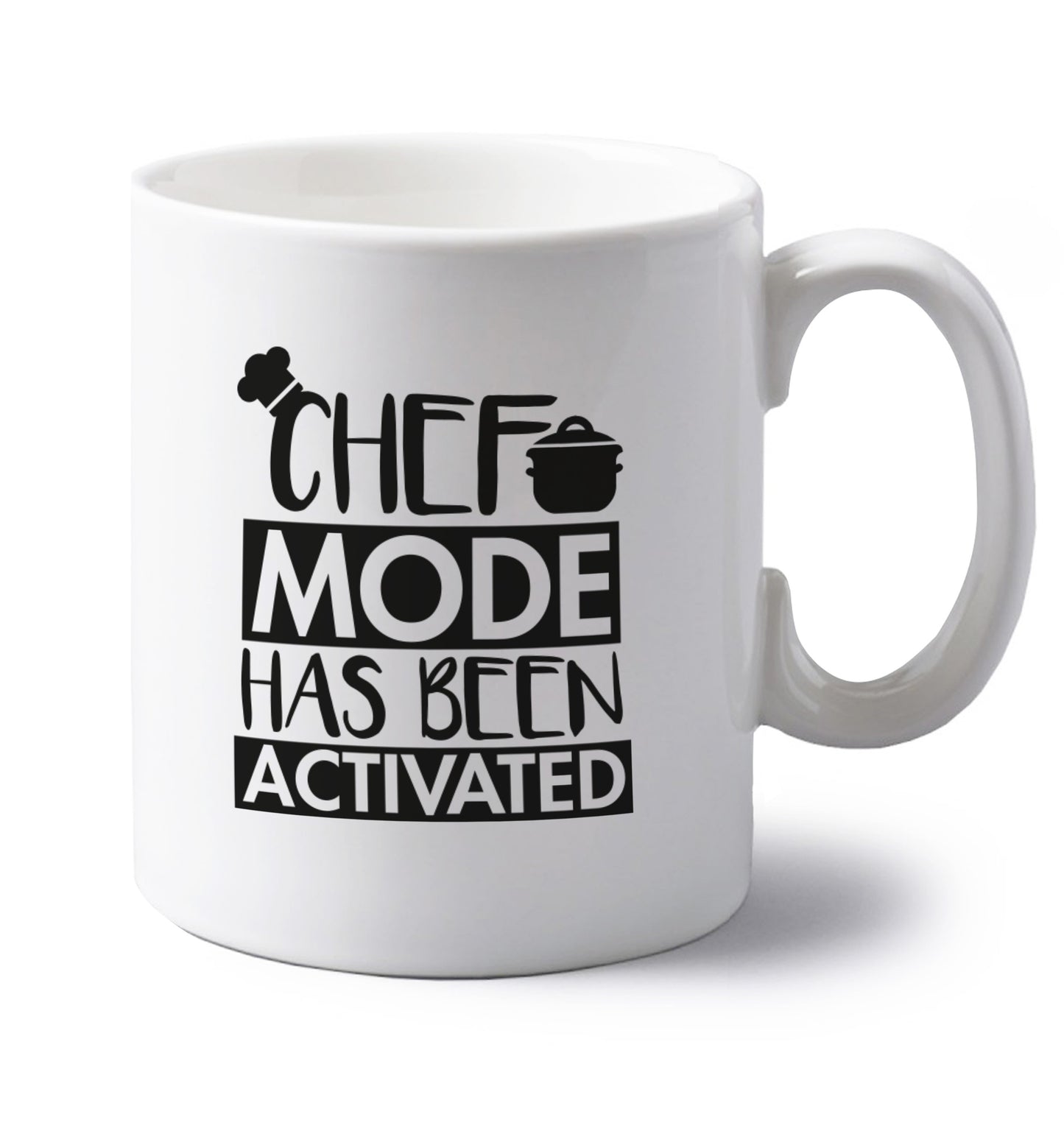 Chef mode has been activated left handed white ceramic mug