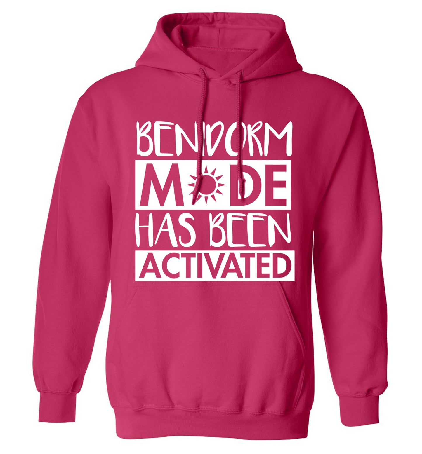 Benidorm mode has been activated adults unisex pink hoodie 2XL