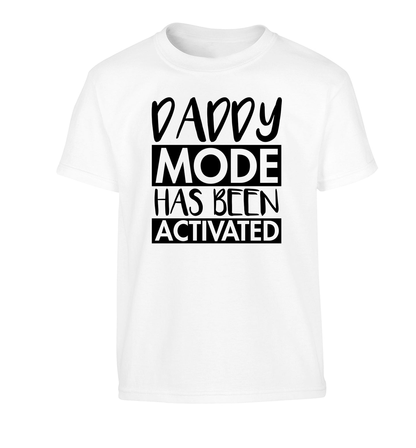 Daddy mode activated Children's white Tshirt 12-14 Years