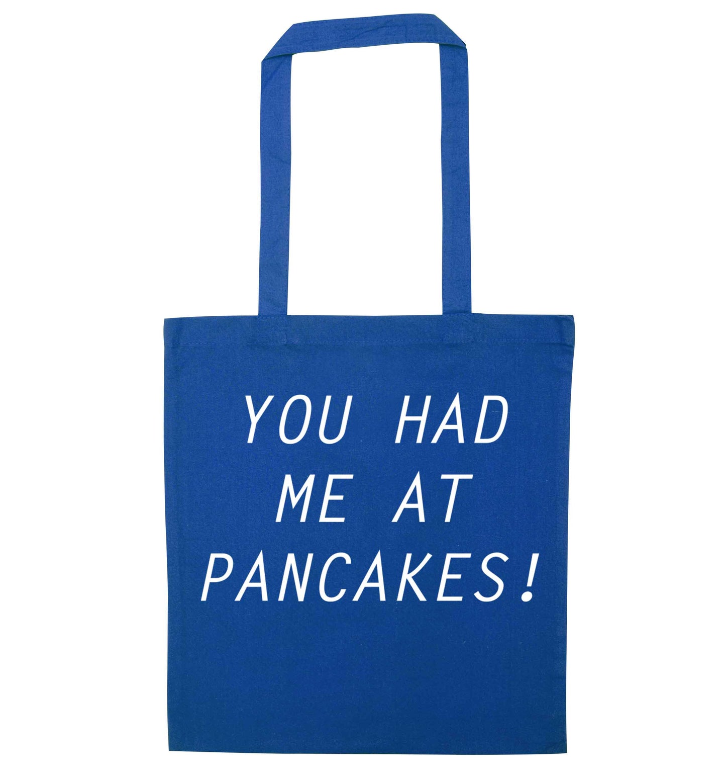 You had me at pancakes blue tote bag