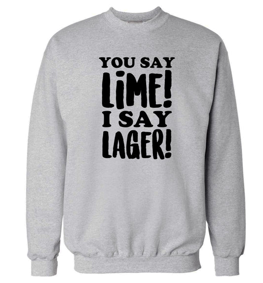 You say lime I say lager! Adult's unisex grey Sweater 2XL