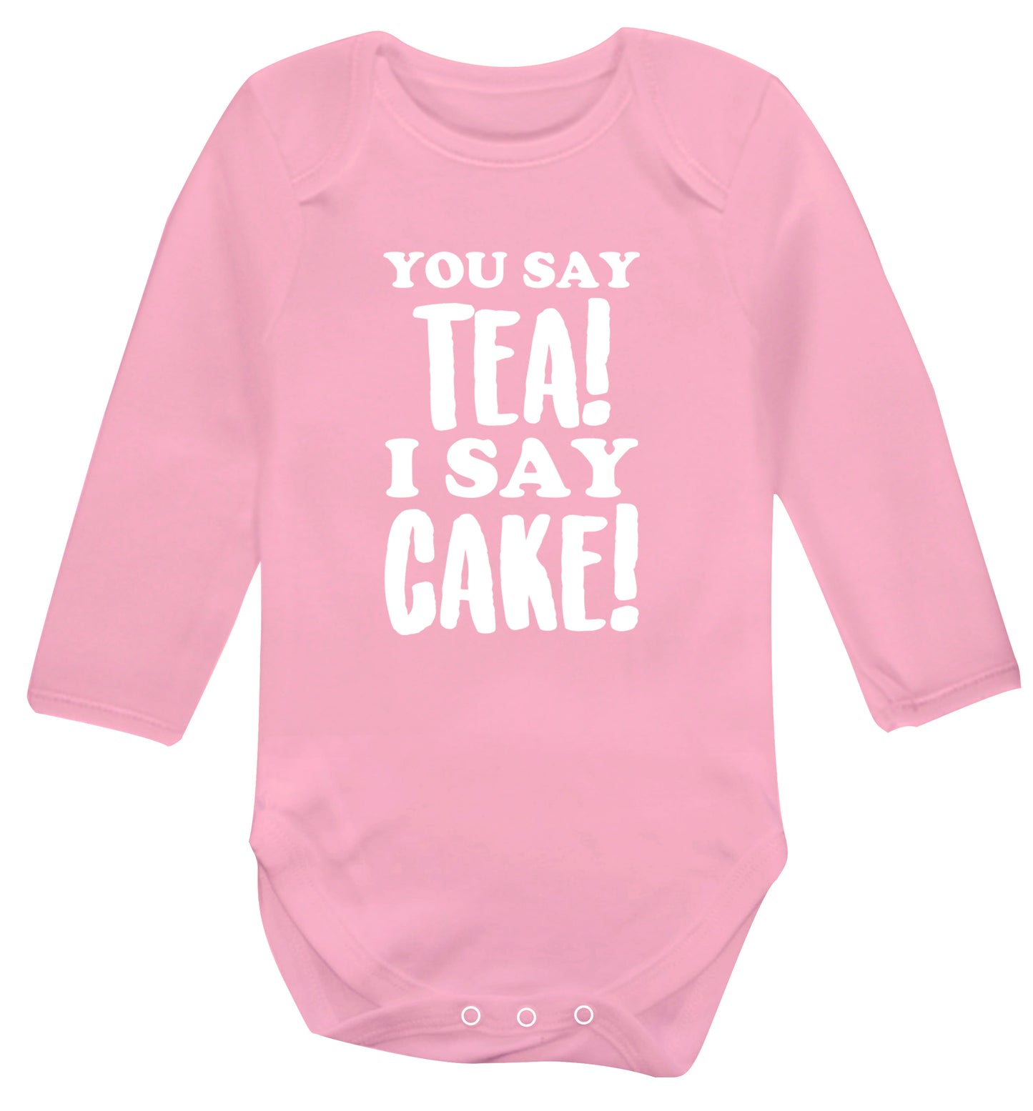 You say tea I say cake! Baby Vest long sleeved pale pink 6-12 months