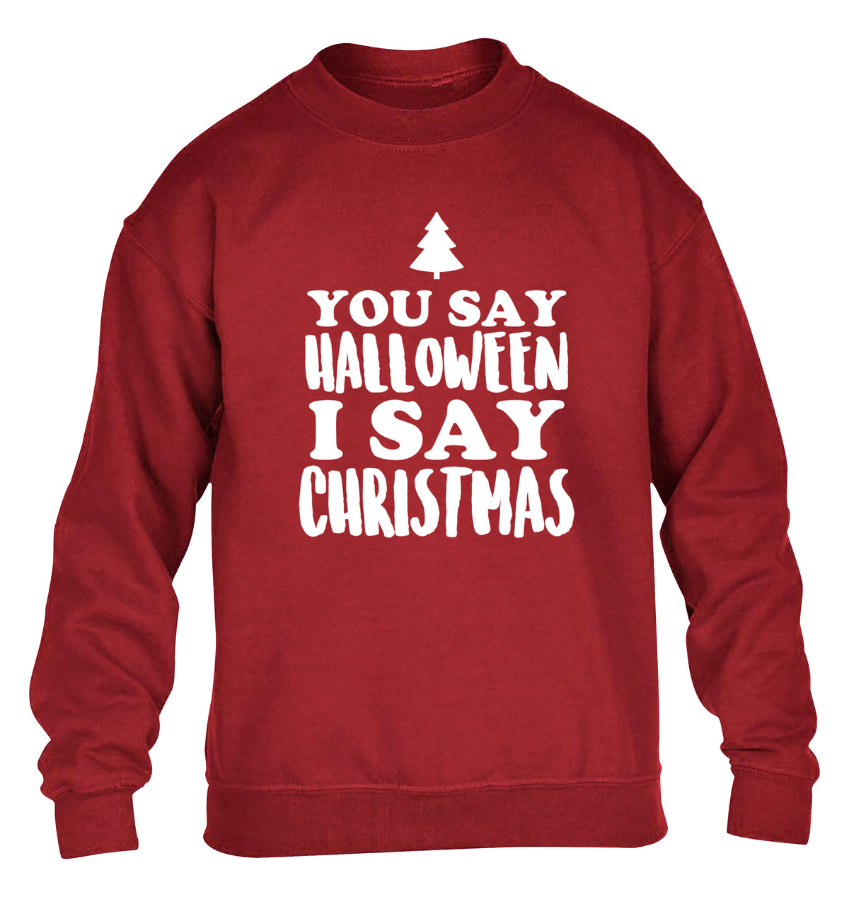You say halloween I say christmas! children's grey sweater 12-14 Years