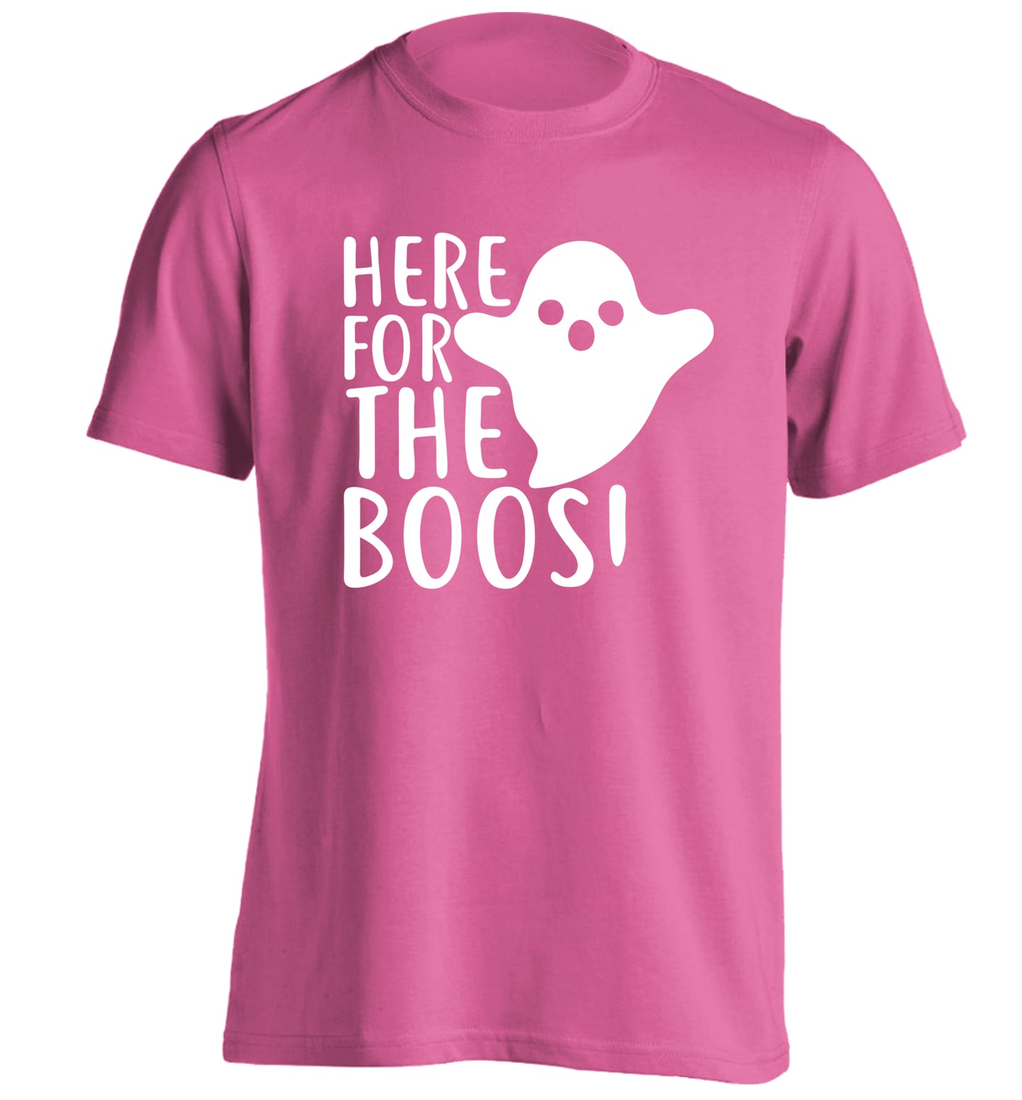 Here for the boos adults unisex pink Tshirt 2XL