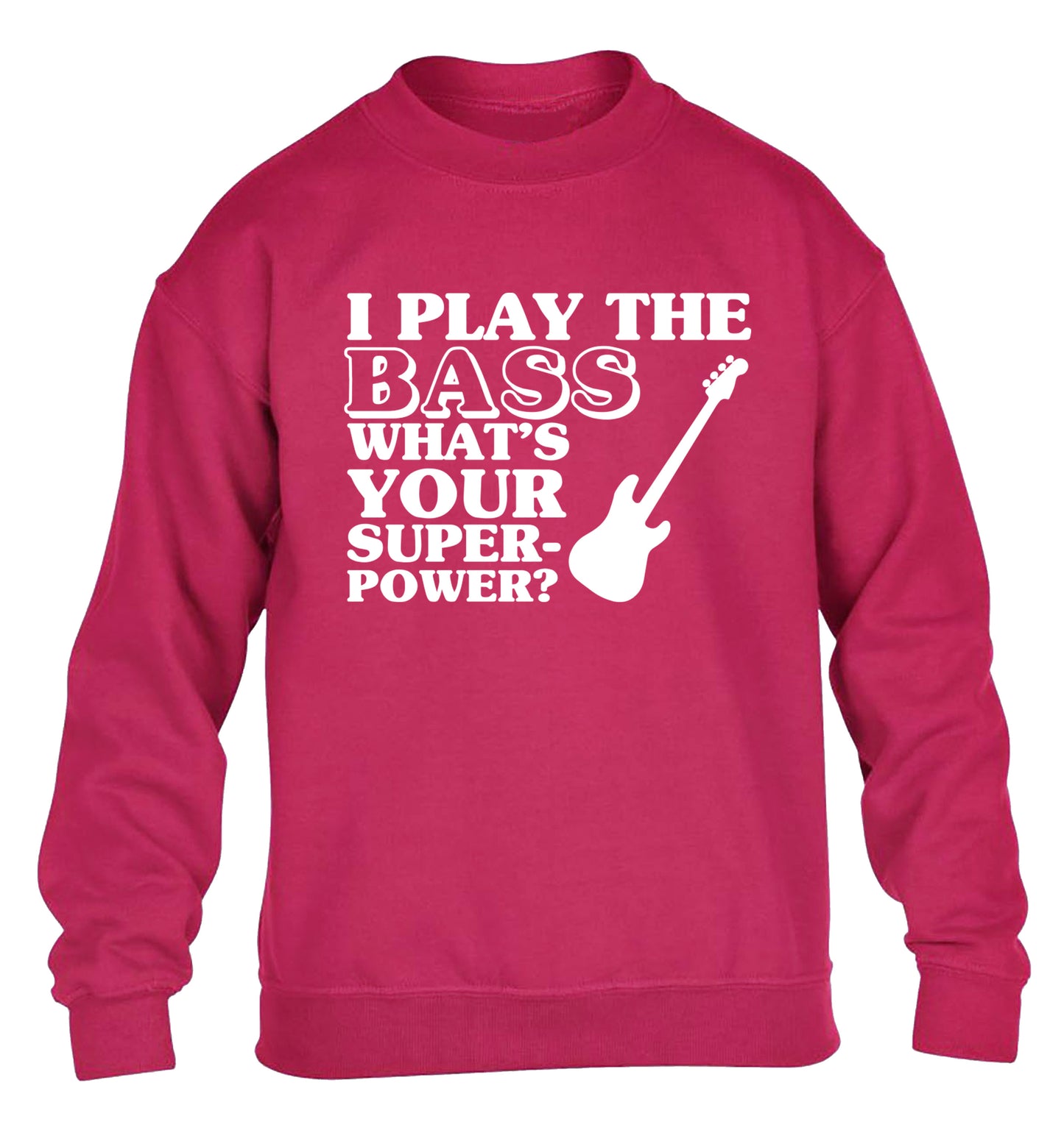 I play the bass what's your superpower? children's pink sweater 12-14 Years
