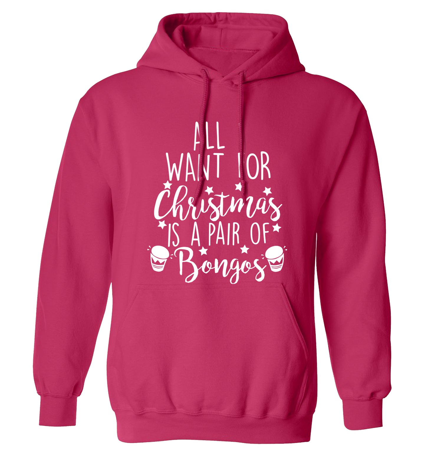 All I want for Christmas is a pair of bongos! adults unisex pink hoodie 2XL