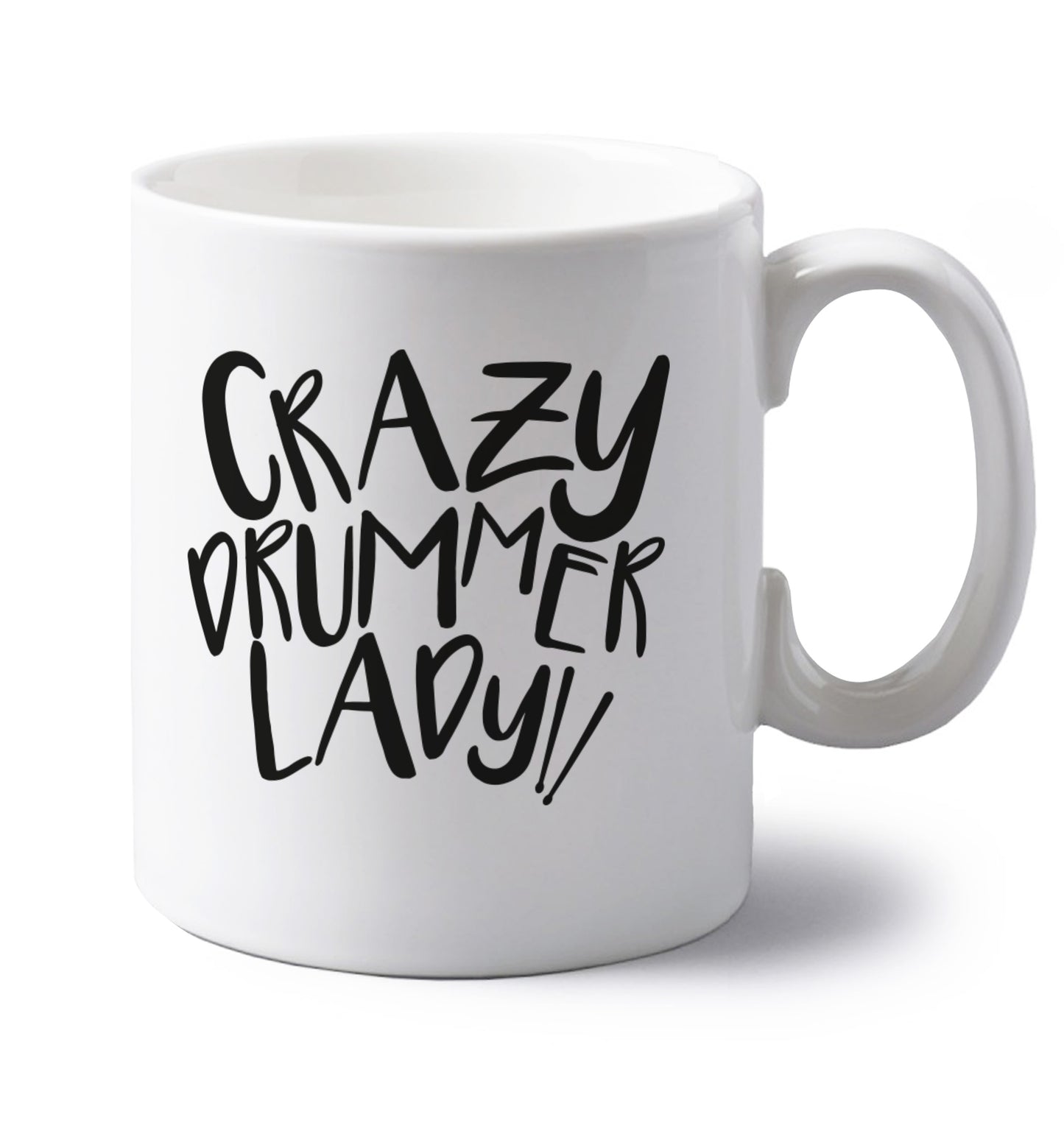 Crazy drummer lady left handed white ceramic mug