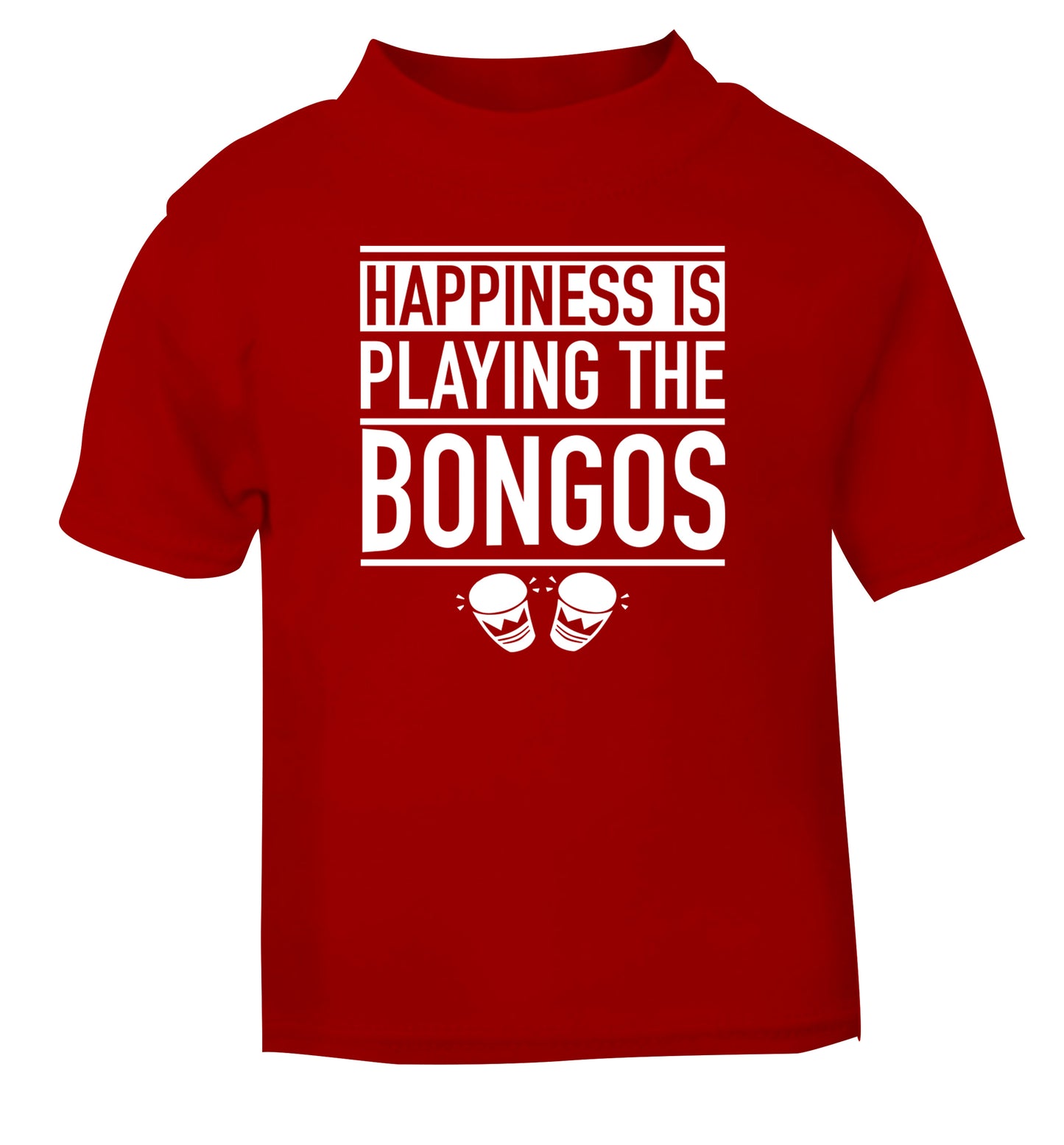 Happiness is playing the bongos red Baby Toddler Tshirt 2 Years