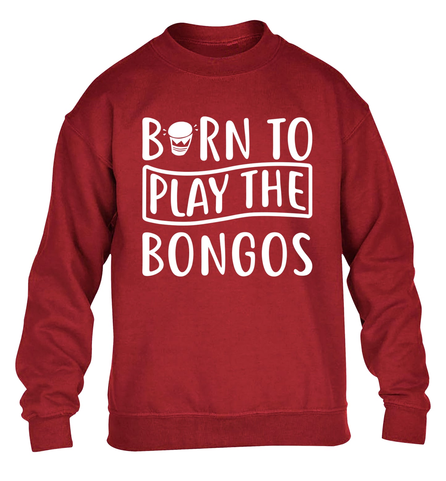 Born to play the bongos children's grey sweater 12-14 Years