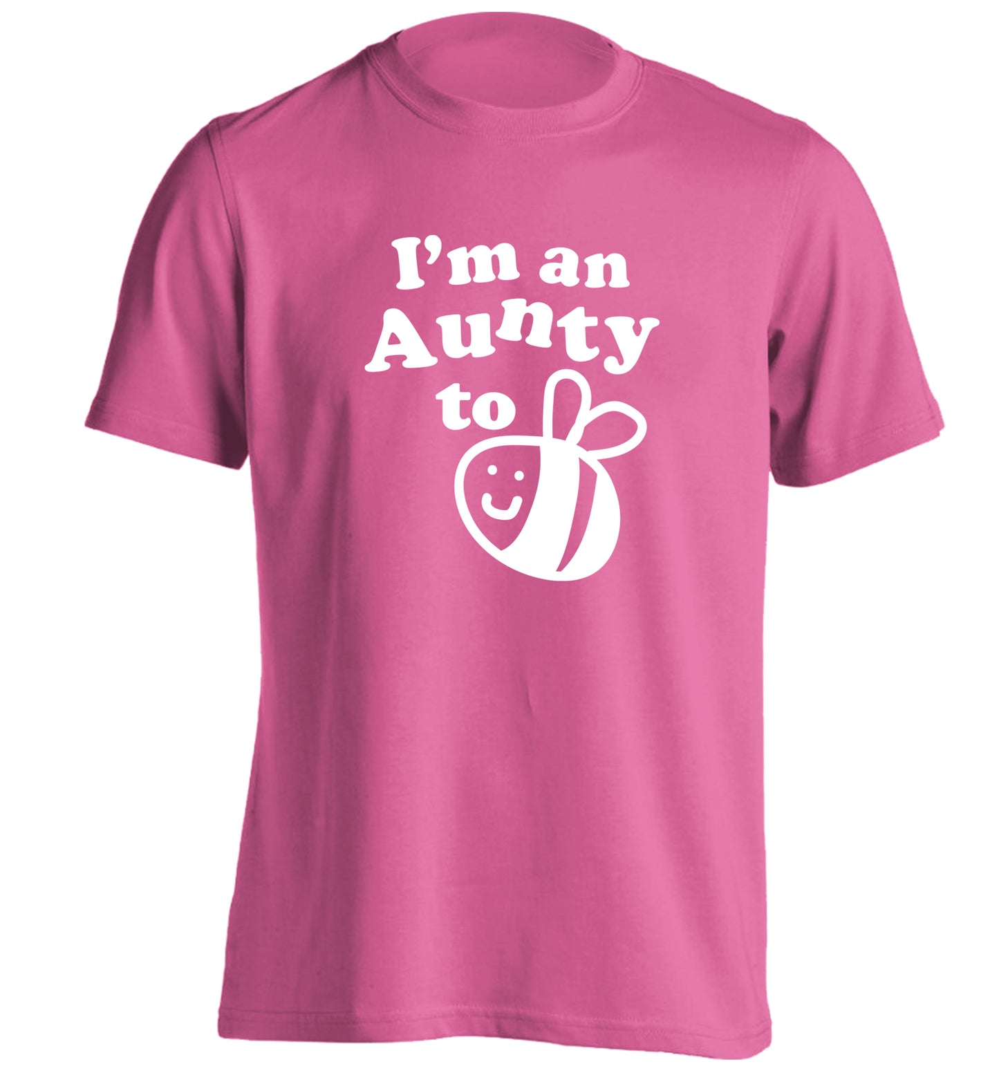 I'm an aunty to be adults unisex pink Tshirt 2XL