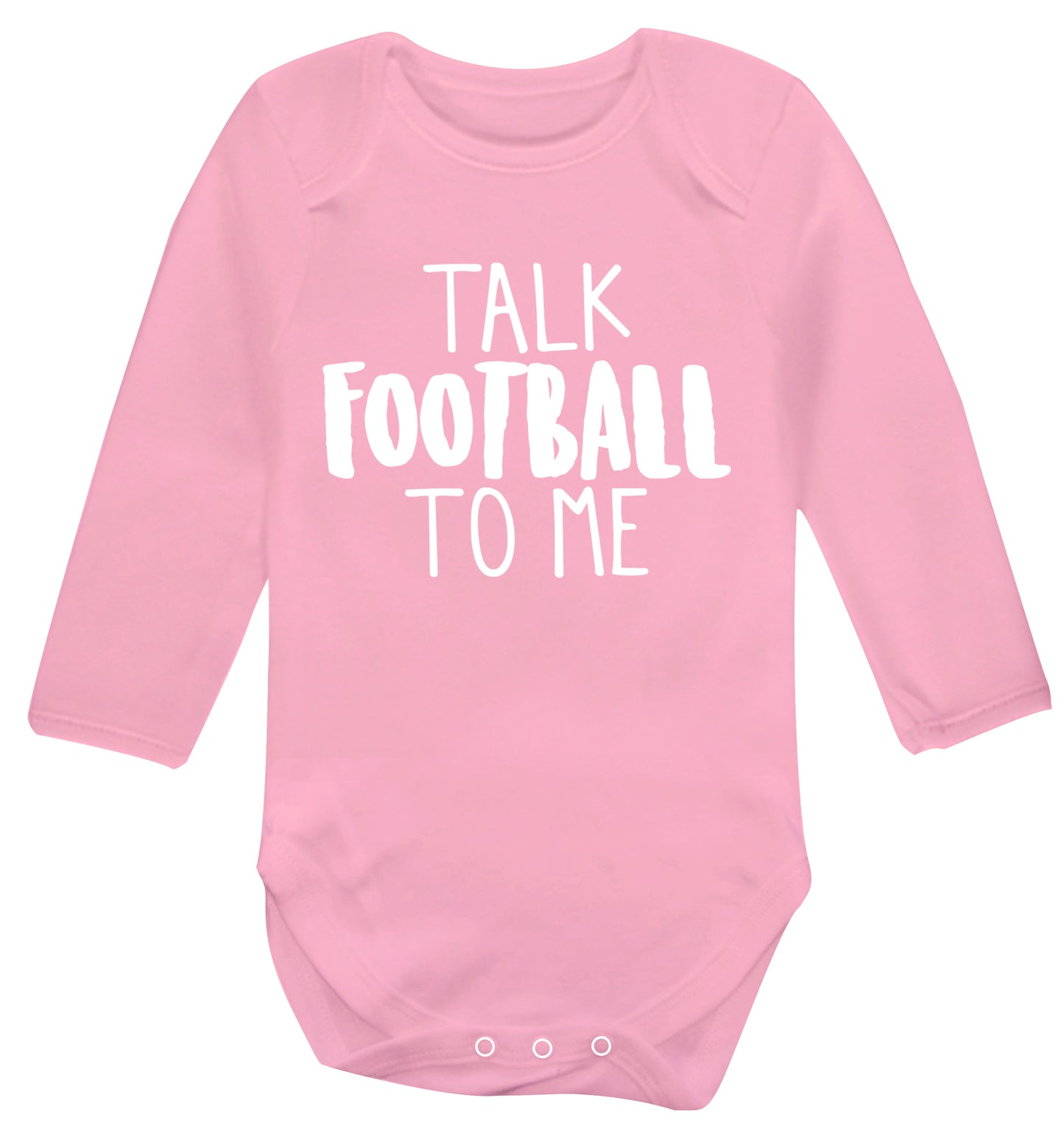 Talk football to me Baby Vest long sleeved pale pink 6-12 months