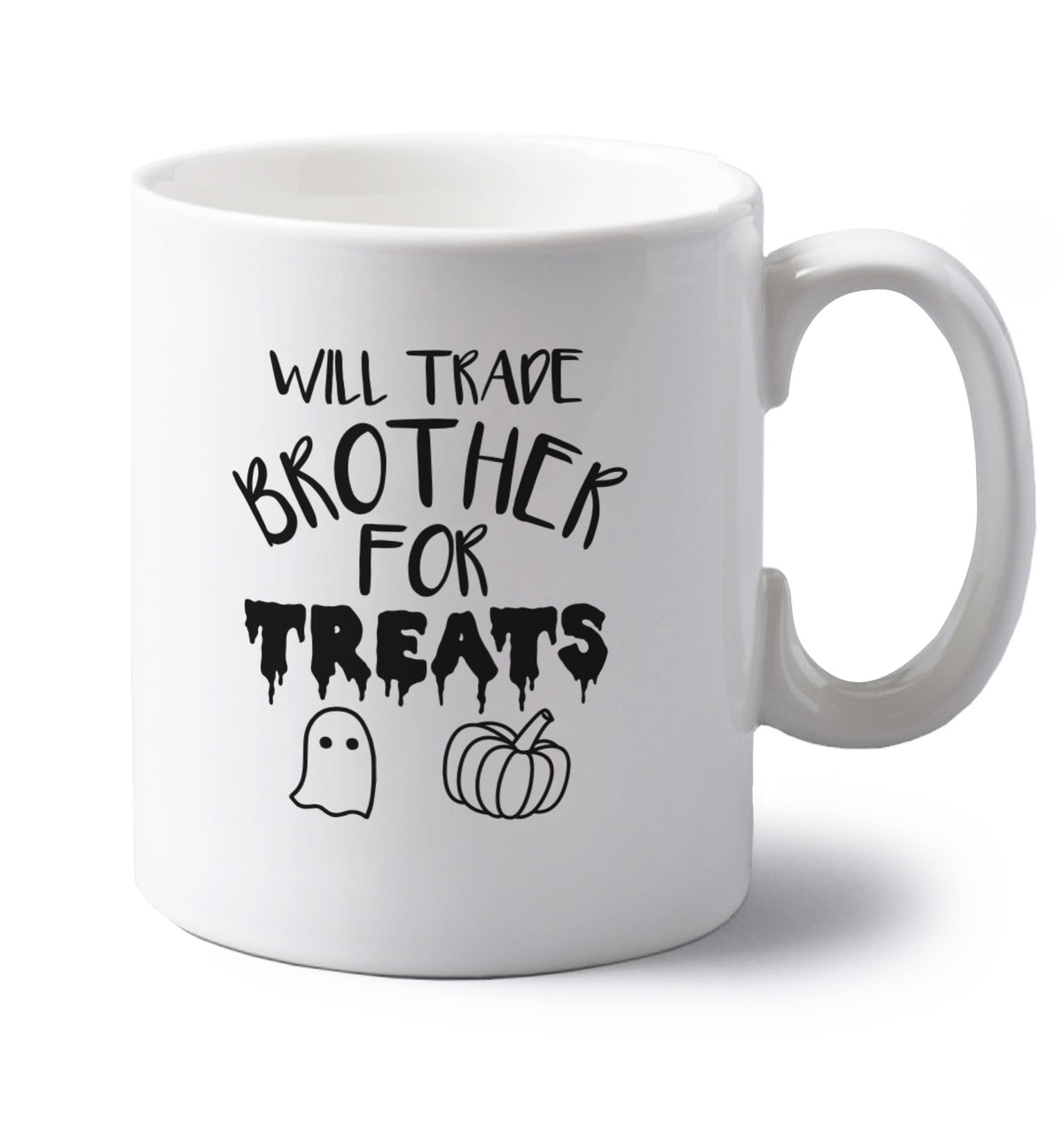 Will trade brother for sweets left handed white ceramic mug