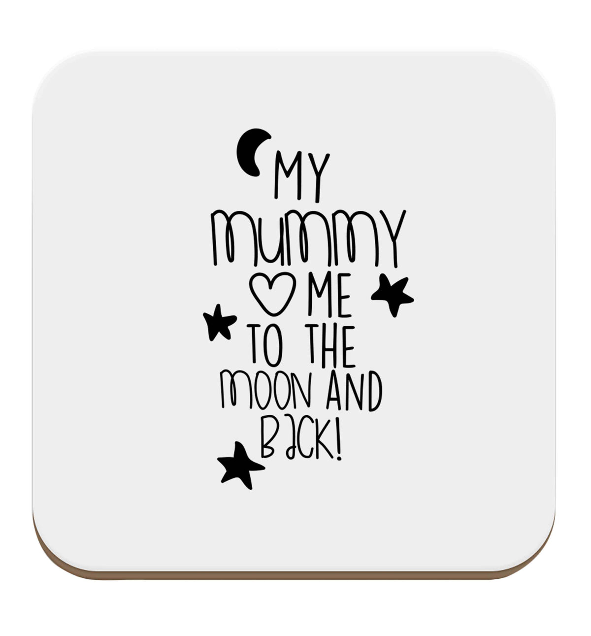 My mum loves me to the moon and back set of four coasters