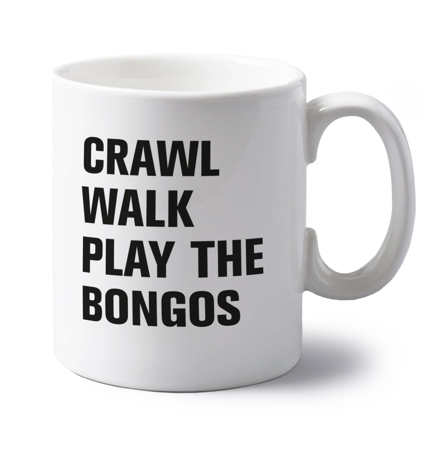 Crawl Walk Play Bongos left handed white ceramic mug