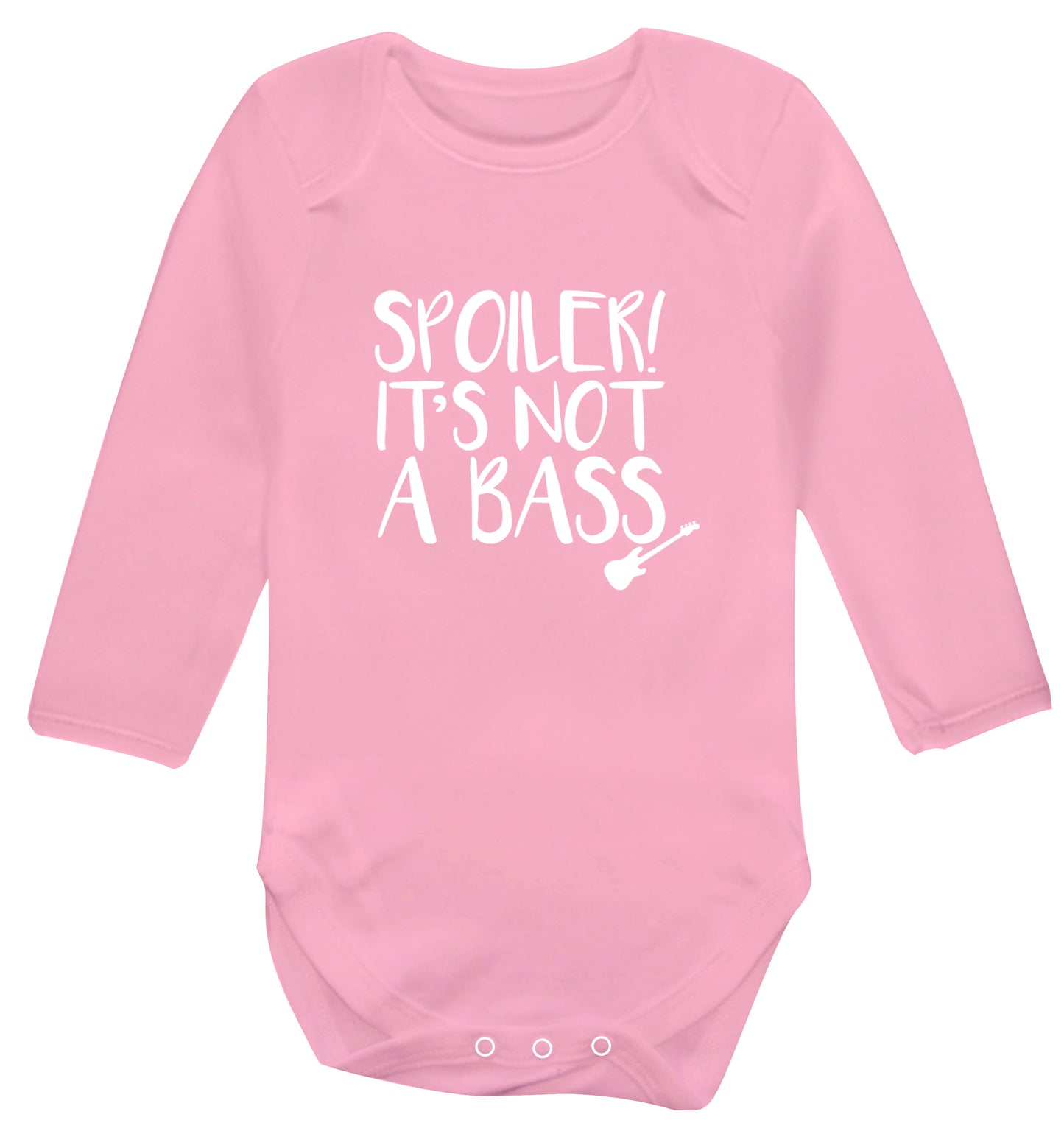 Spoiler it's not a bass Baby Vest long sleeved pale pink 6-12 months
