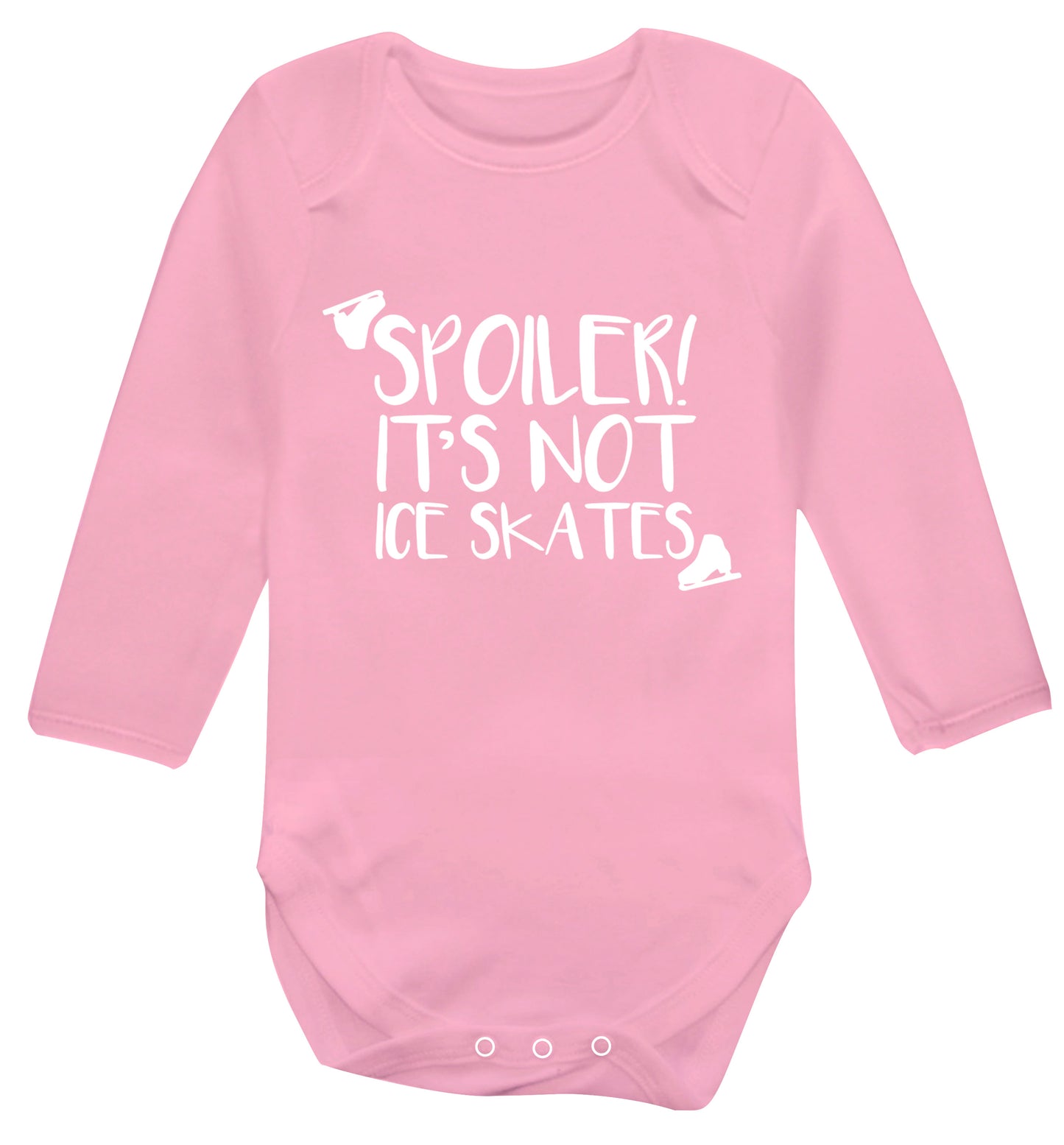 Spoiler it's Not a Pair of Ice Skates Baby Vest long sleeved pale pink 6-12 months