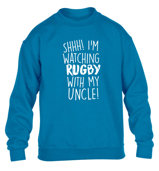 Shh.. I'm watching rugby with my uncle children's blue sweater 12-13 Years