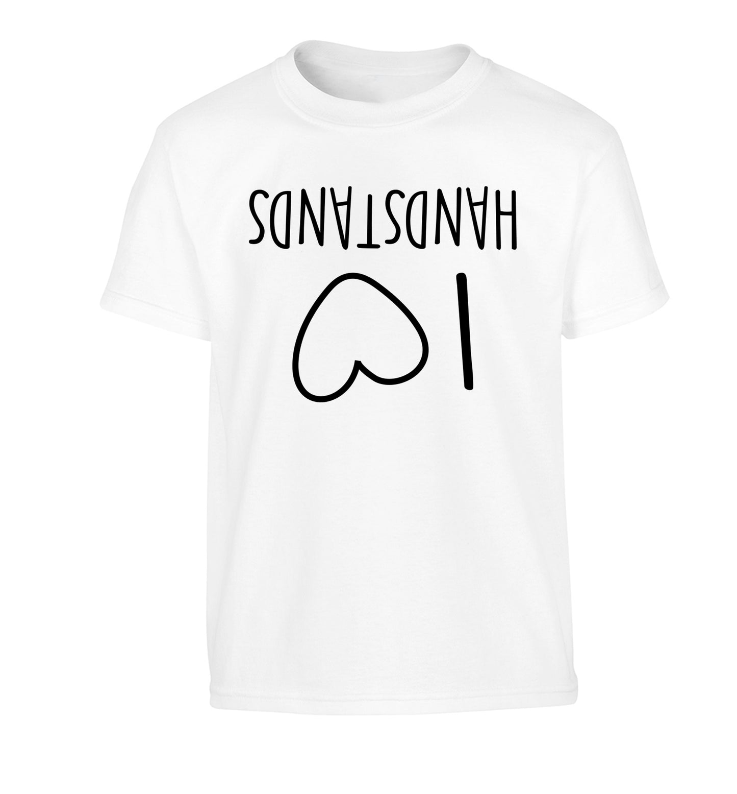 I love handstands Children's white Tshirt 12-13 Years