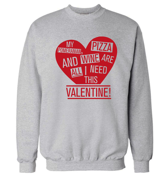My pomeranian, chocolate and wine are all I need this valentine! Adult's unisex grey Sweater 2XL