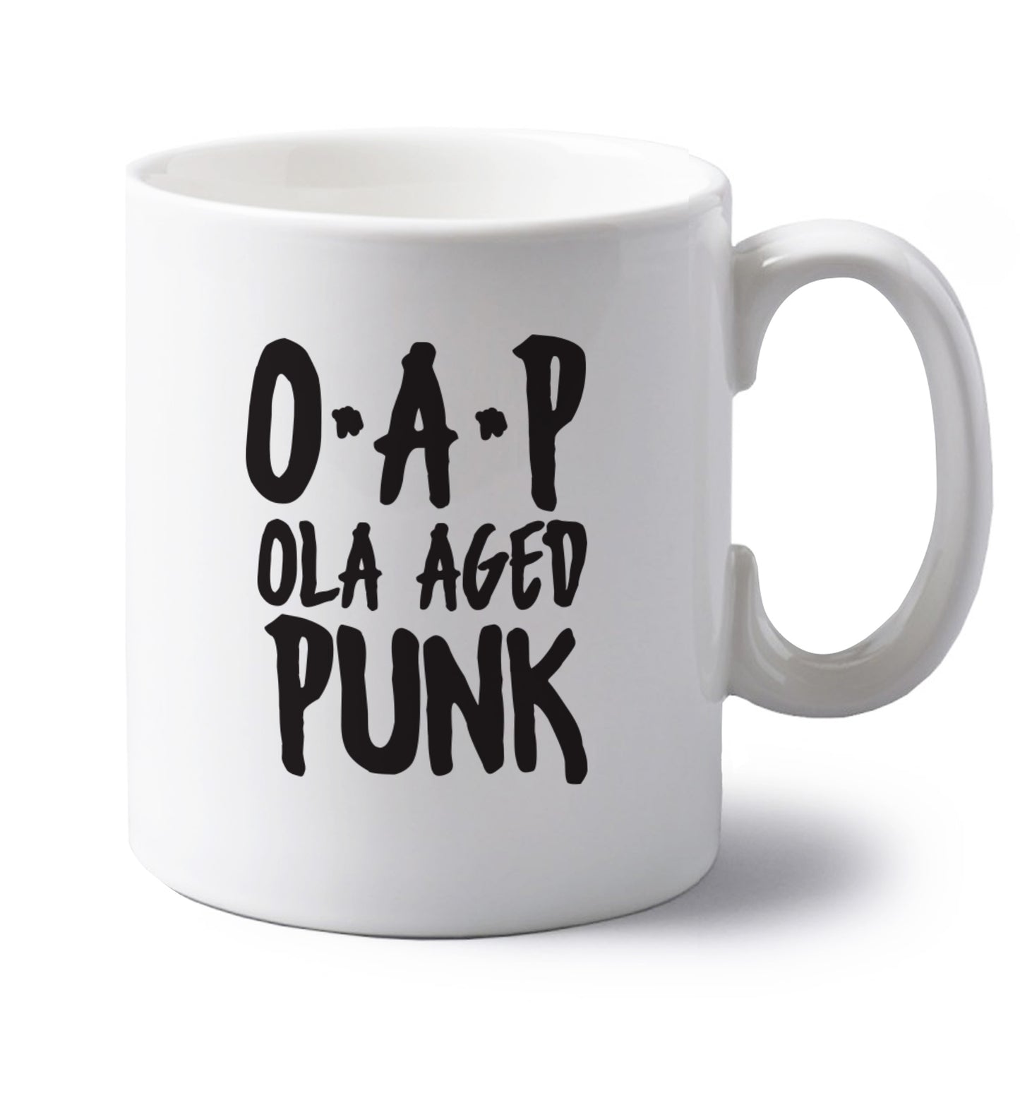 O.A.P Old Aged Punk left handed white ceramic mug