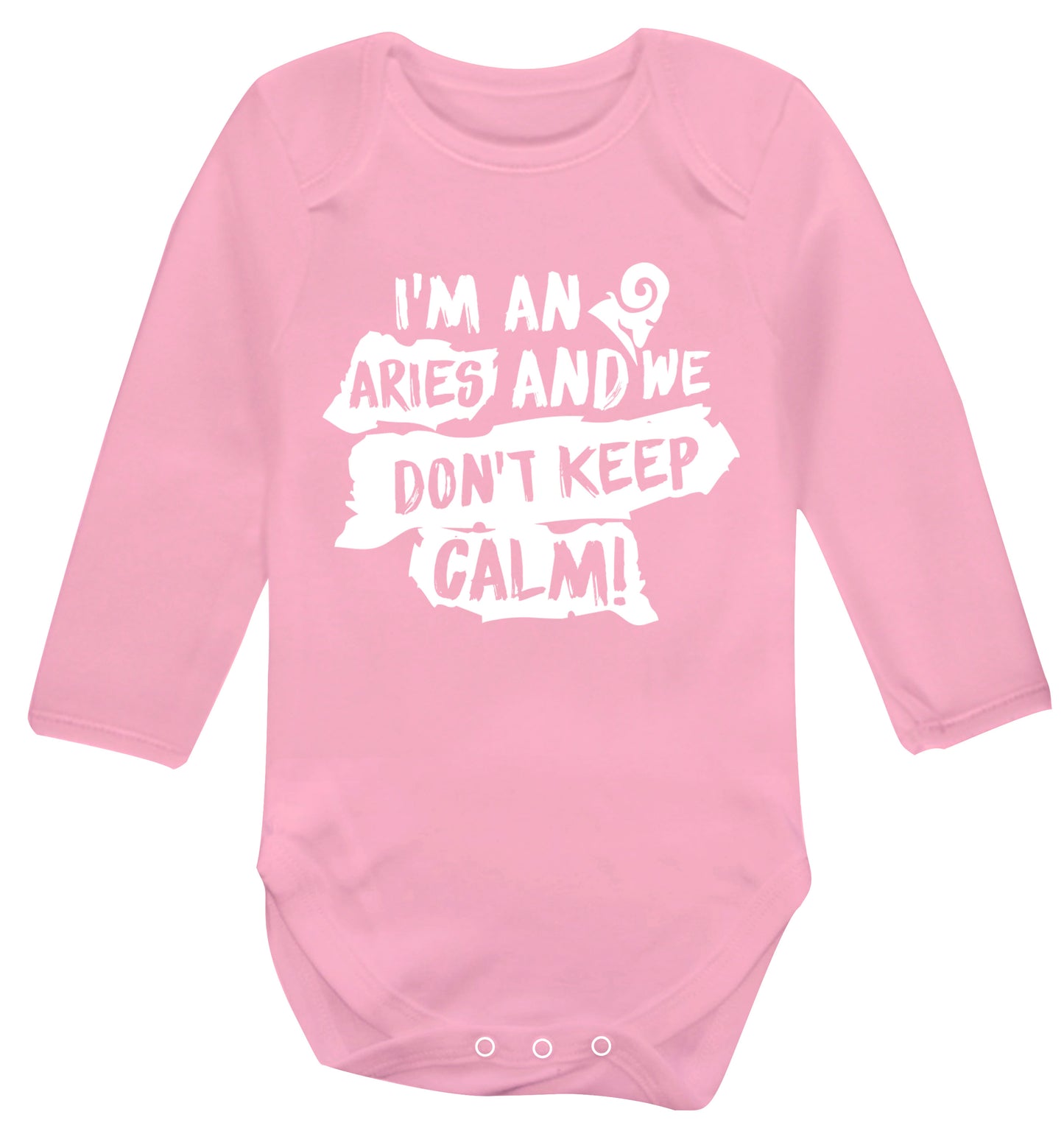I'm an aries and we don't keep calm Baby Vest long sleeved pale pink 6-12 months