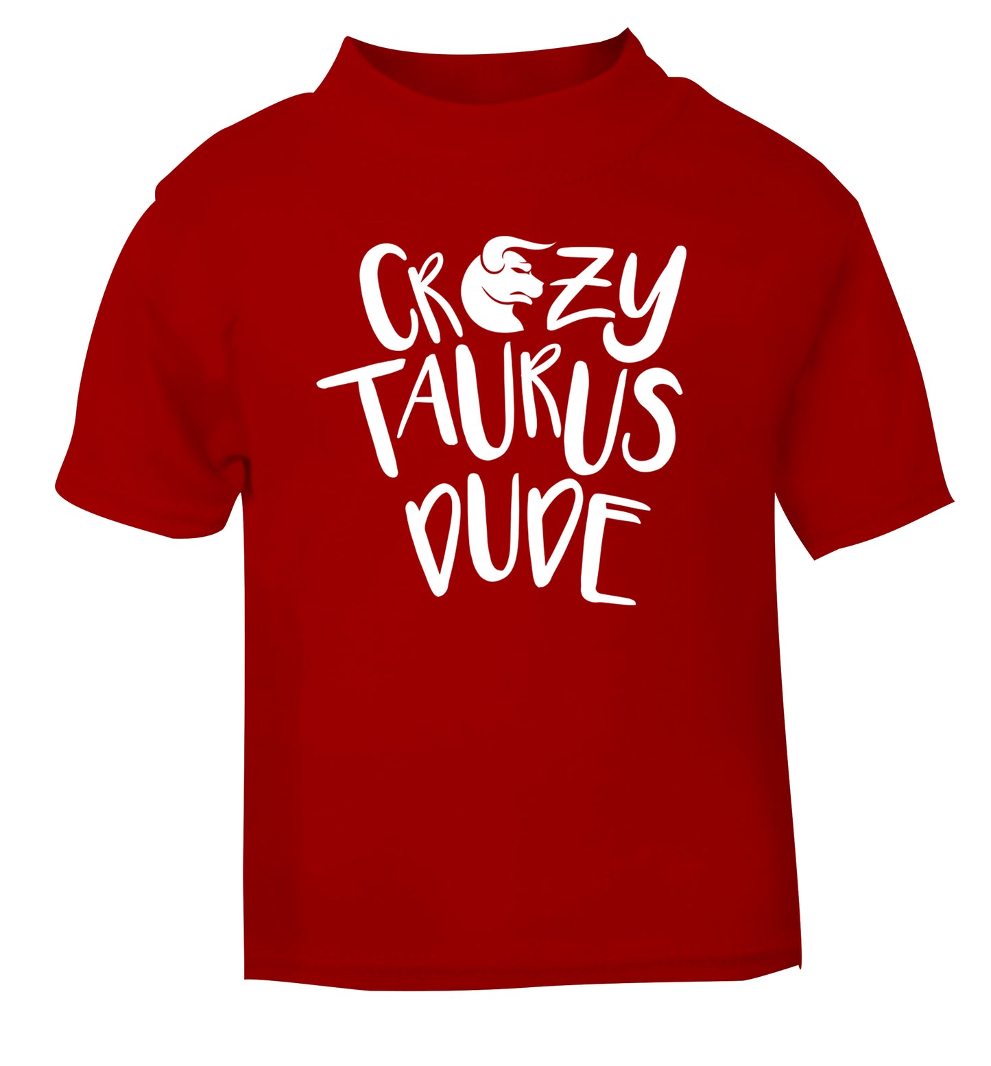 Crazy taurus lady red Baby Toddler Tshirt 2 Years